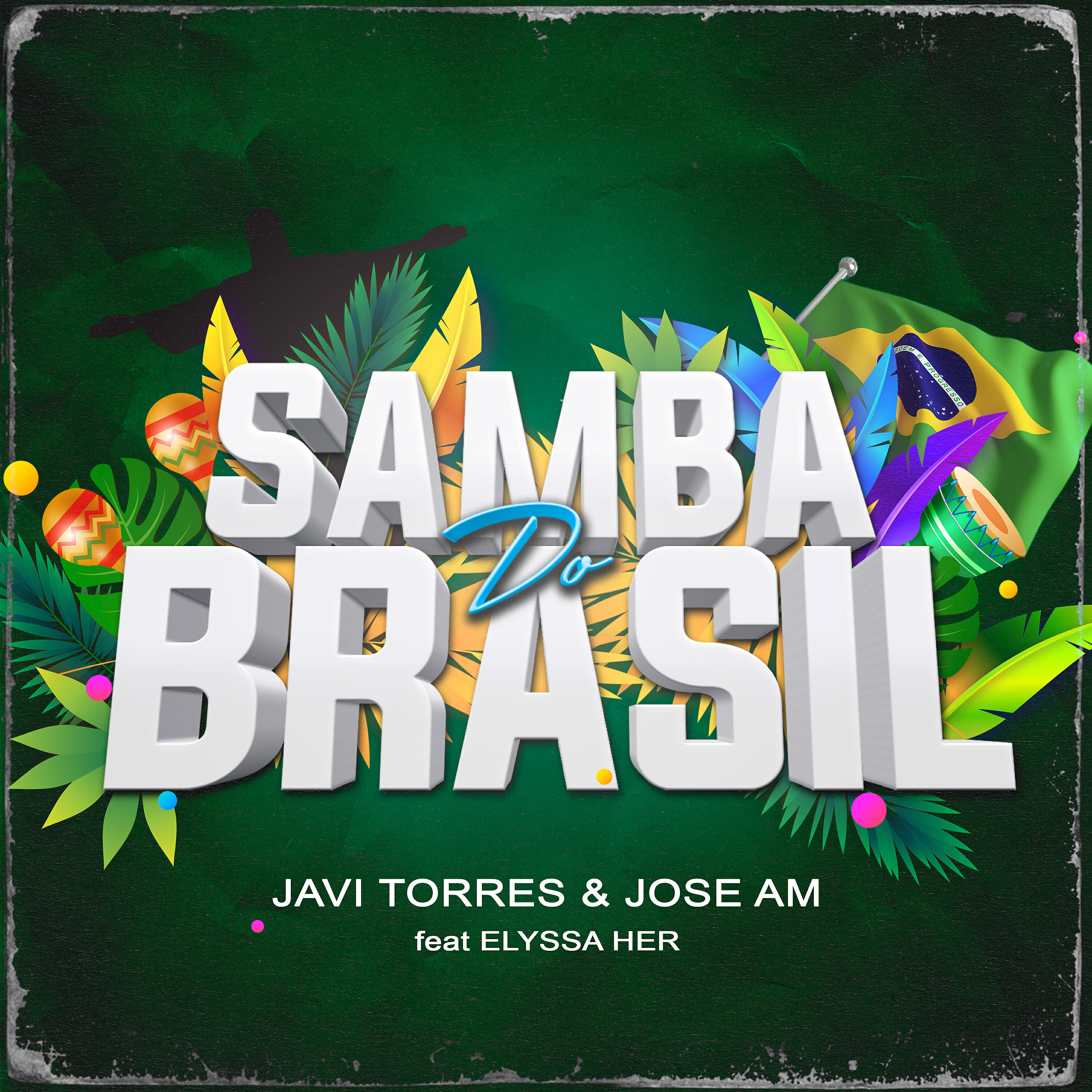 Javi Torres & Jose AM - Samba Do Brasil (Extended Version)