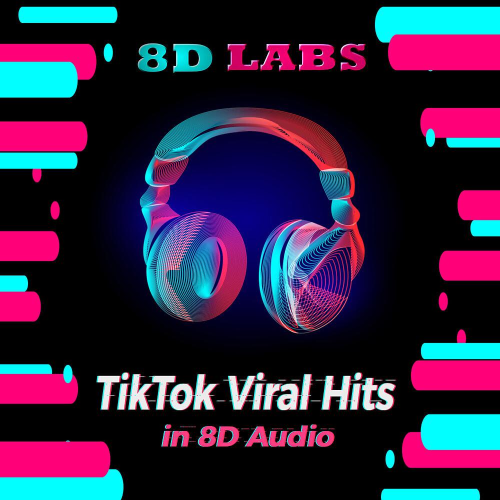 Постер альбома TikTok Viral Hits in 8D Audio