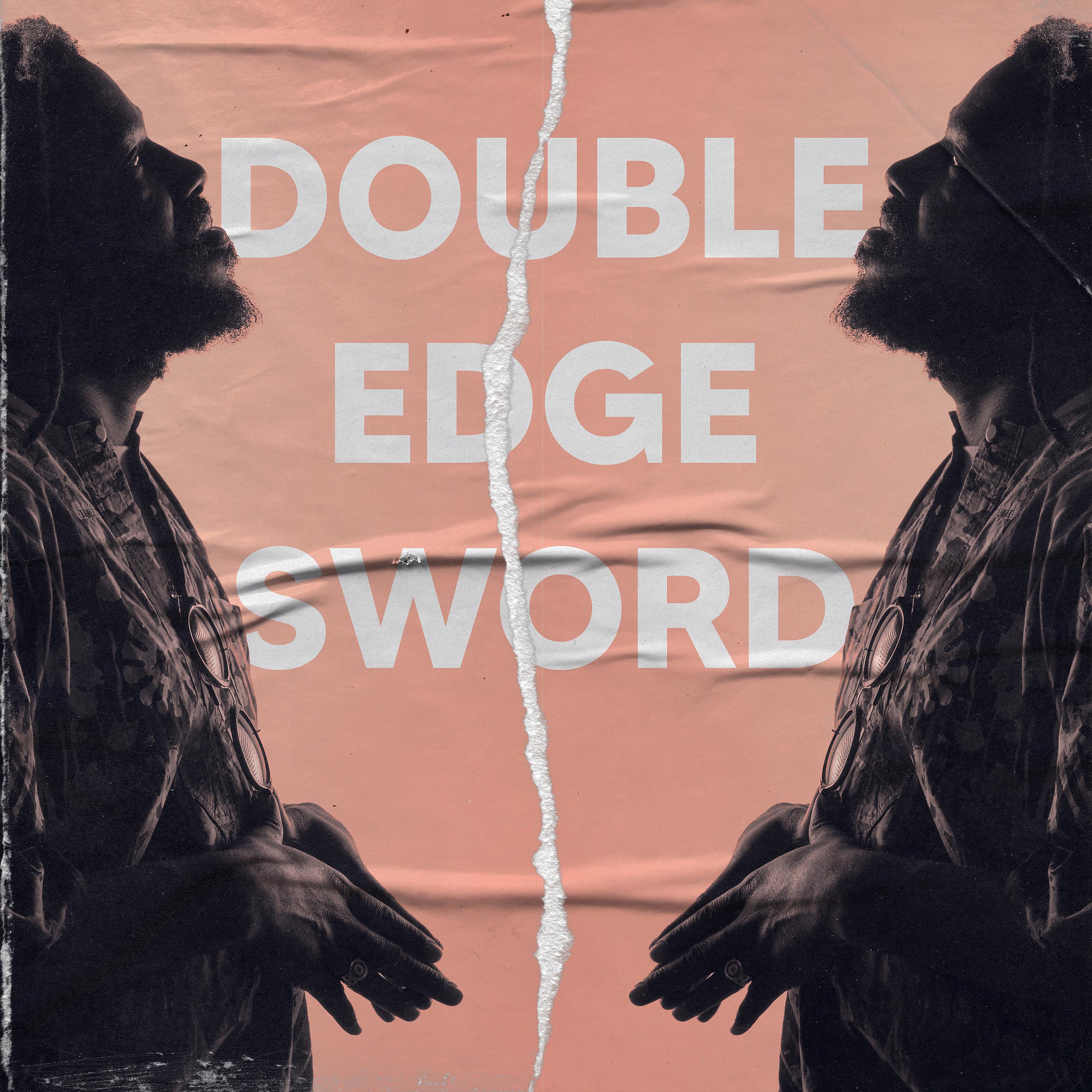 Постер альбома Double Edge Sword