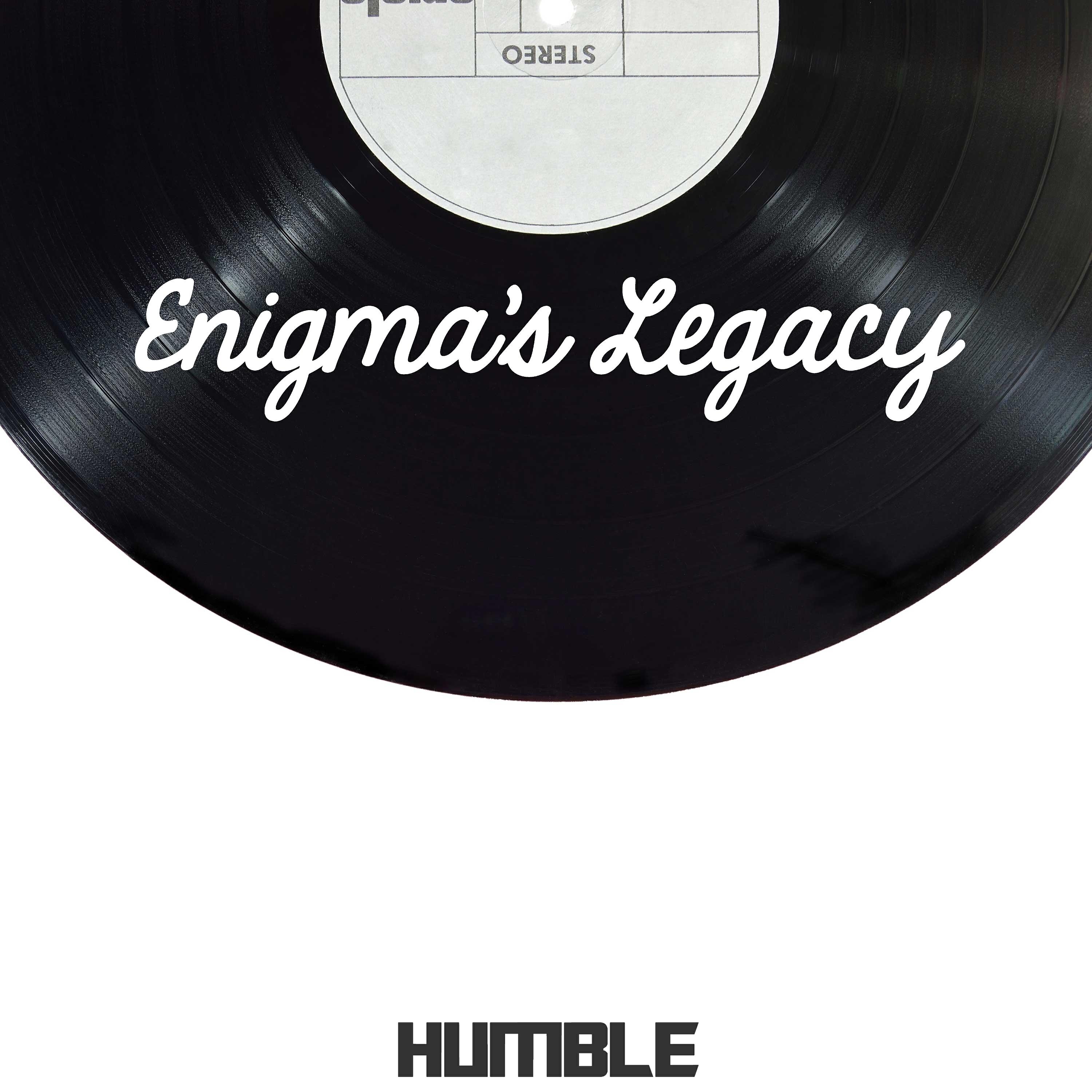 Enigma's Legacy - Humble