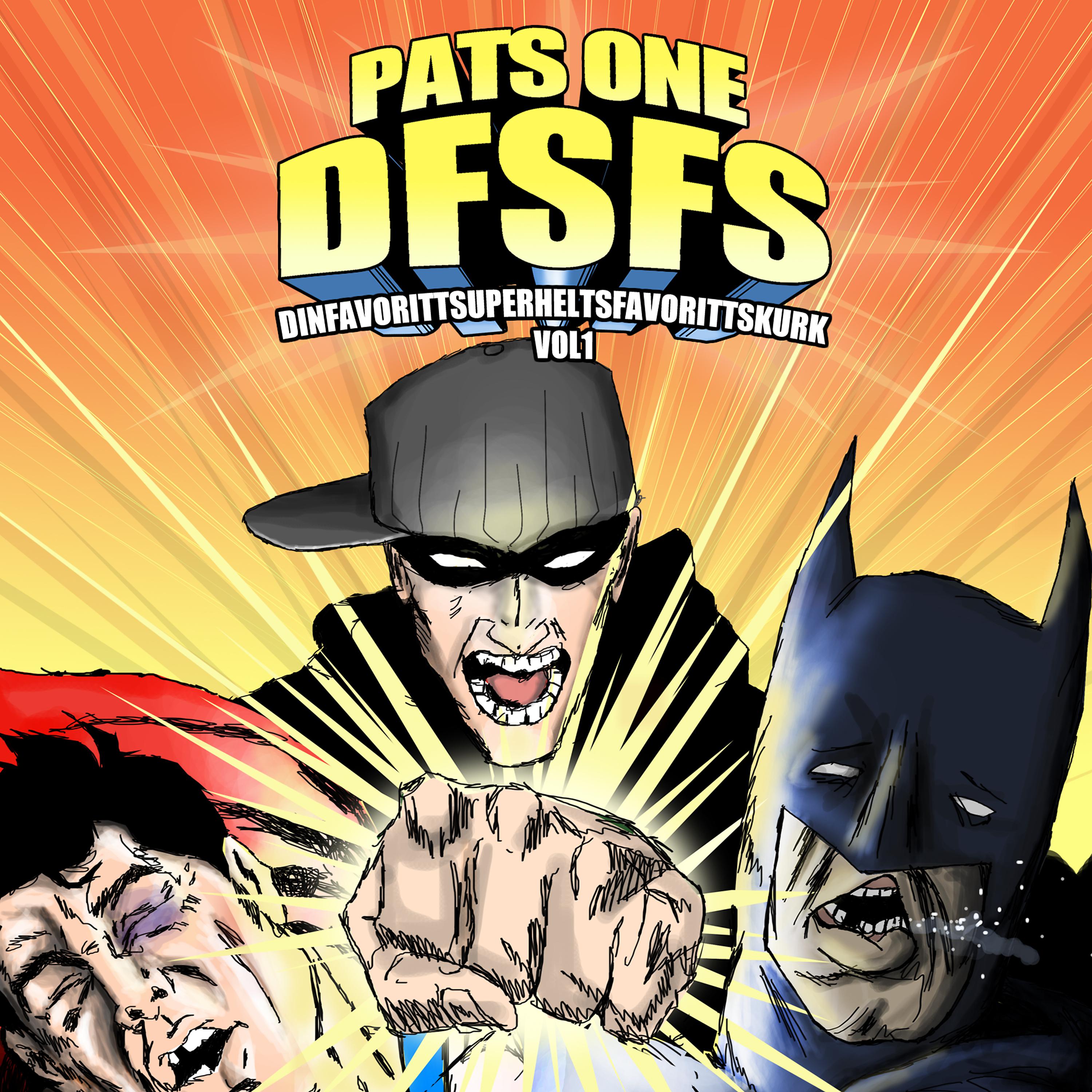 Постер альбома DFSFS Vol. 1 (Dinfavorittsuperheltsfavorittskurk) (Online)