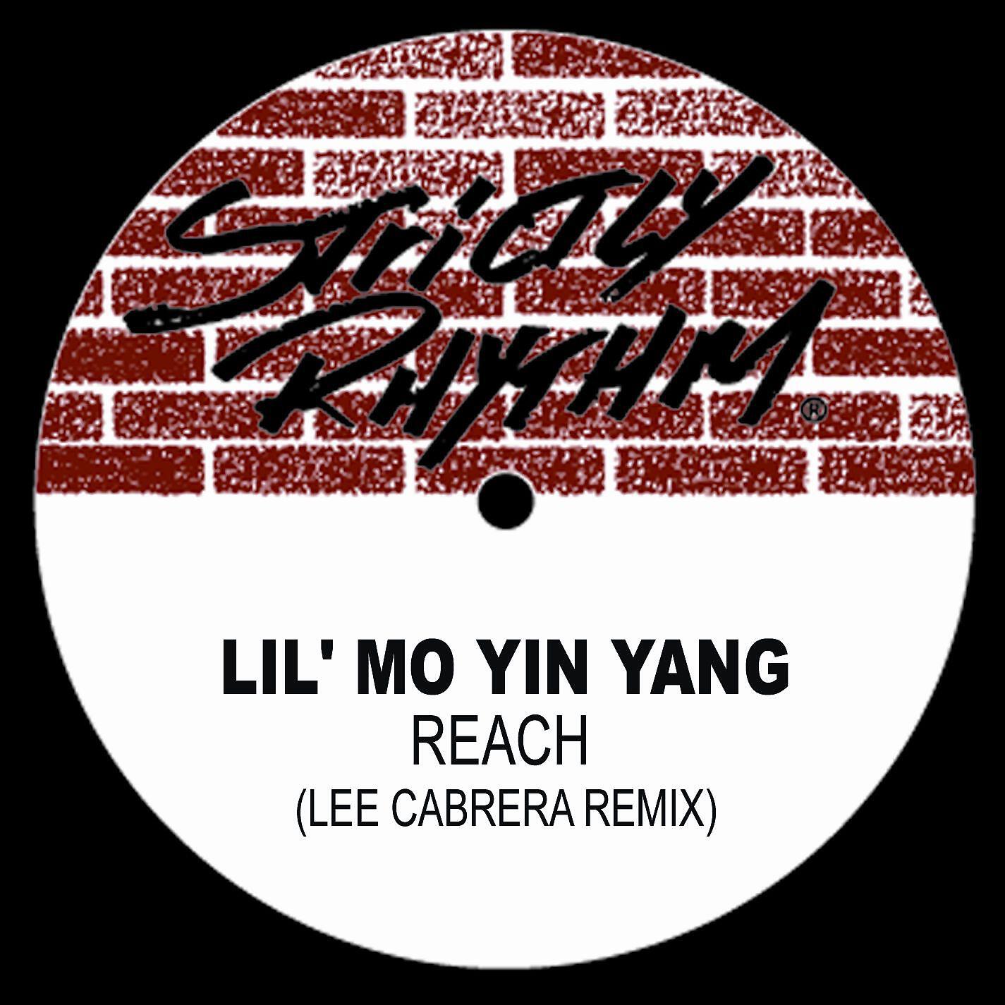 Lil' Mo' Yin Yang - Reach (Little 