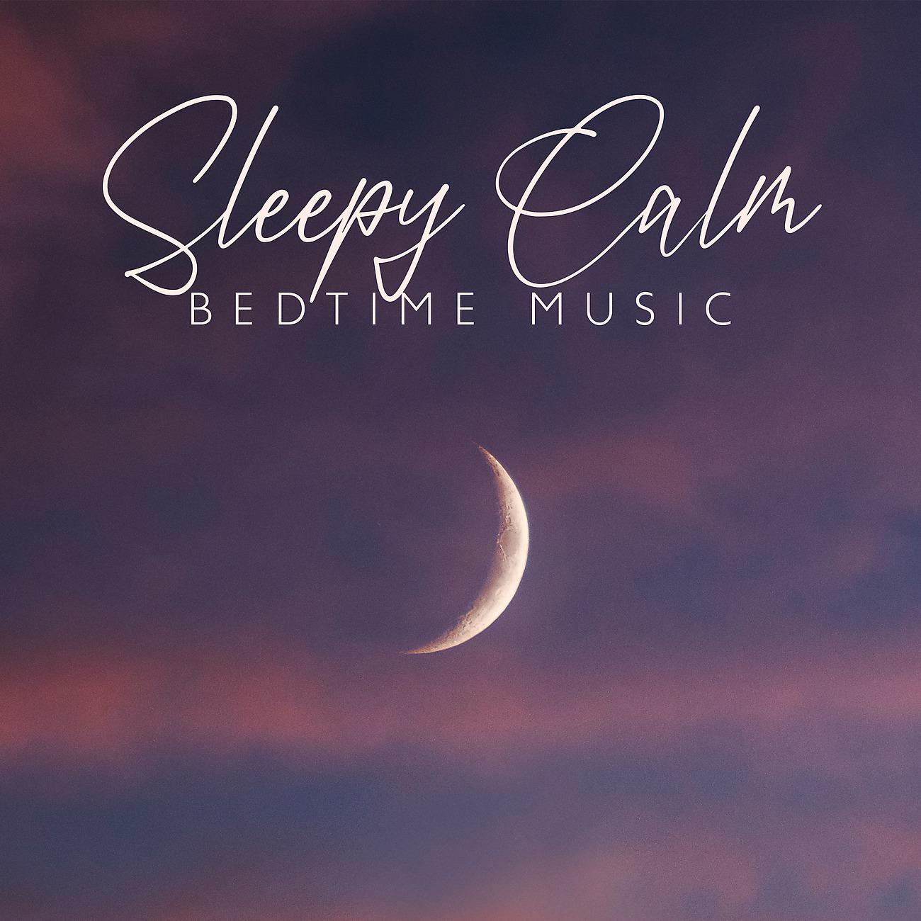 Постер альбома Sleepy Calm