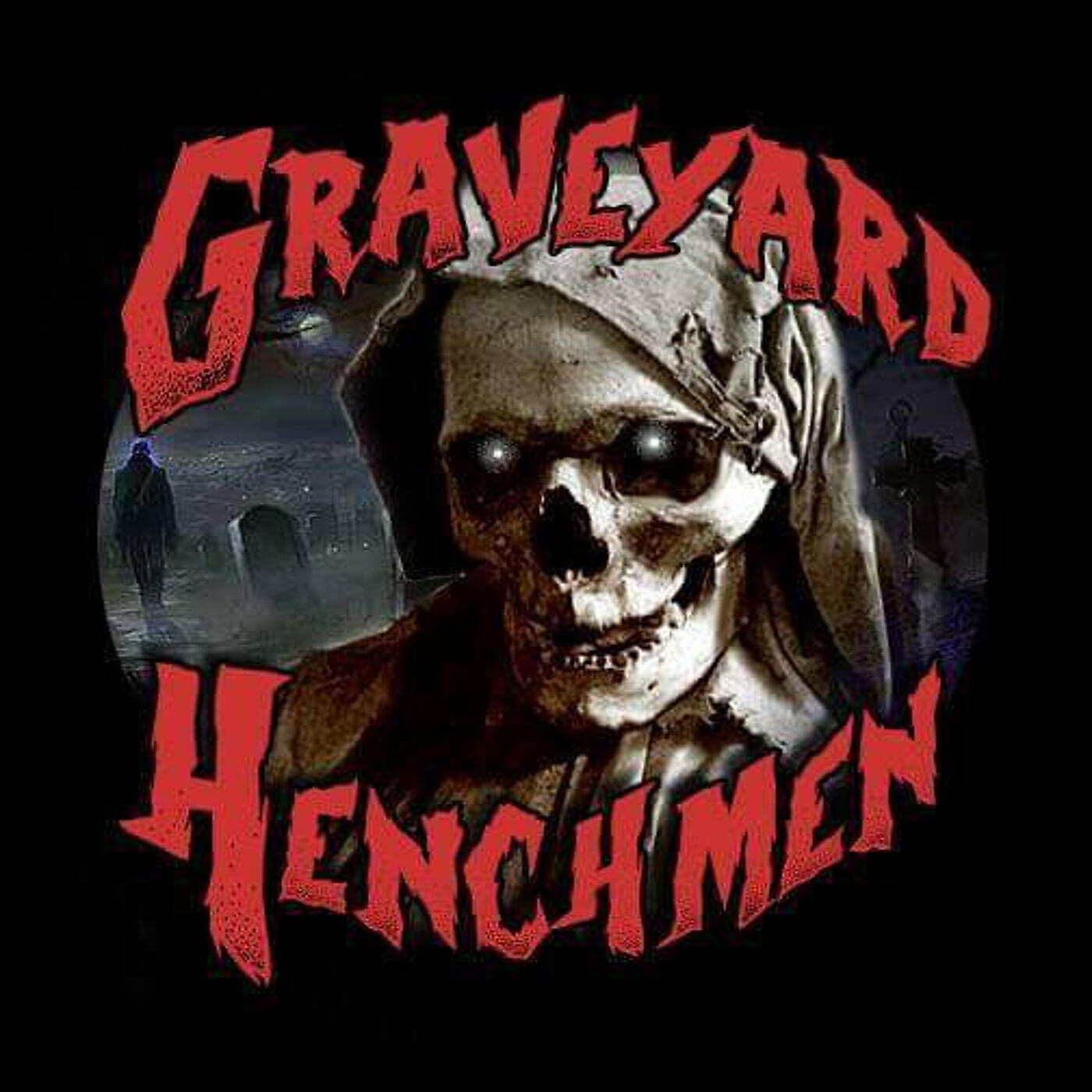 Graveyard Henchmen - See Through the Eyes of the Dead