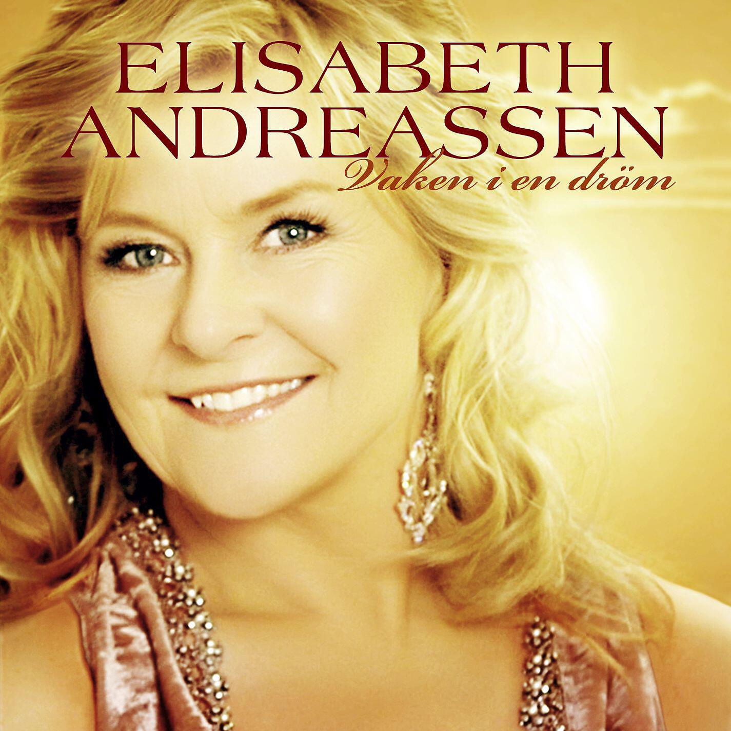 Elisabeth Andreassen - Vaken i en dröm