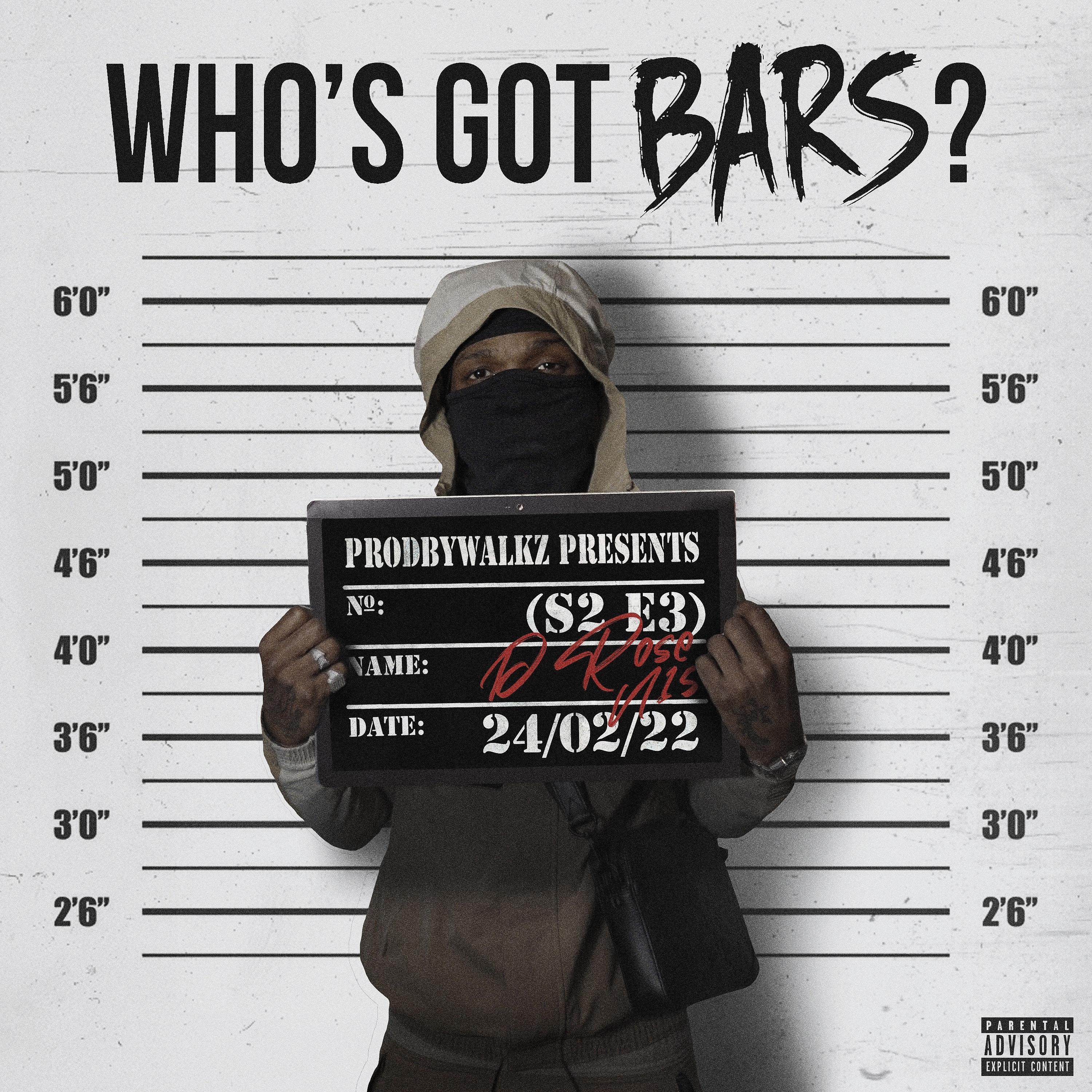 Постер альбома Who's Got Bars? (S2 E3)