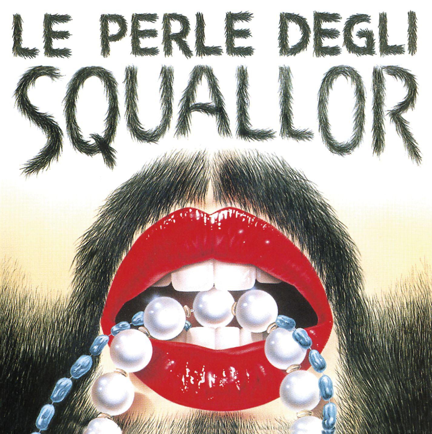 Постер альбома Le perle degli Squallor