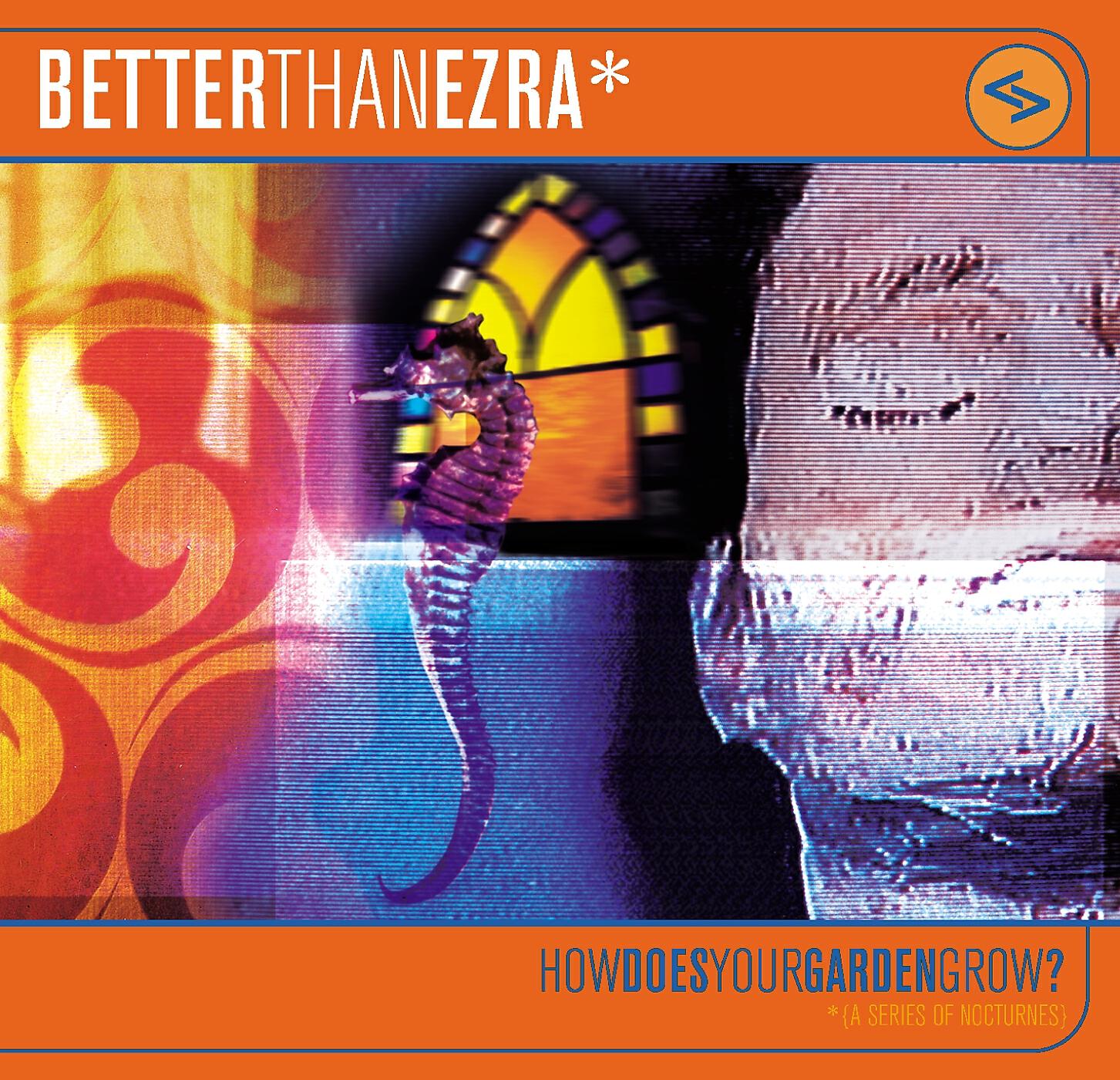 Better Than Ezra - New Kind of Love: (A) Low [B] Coma