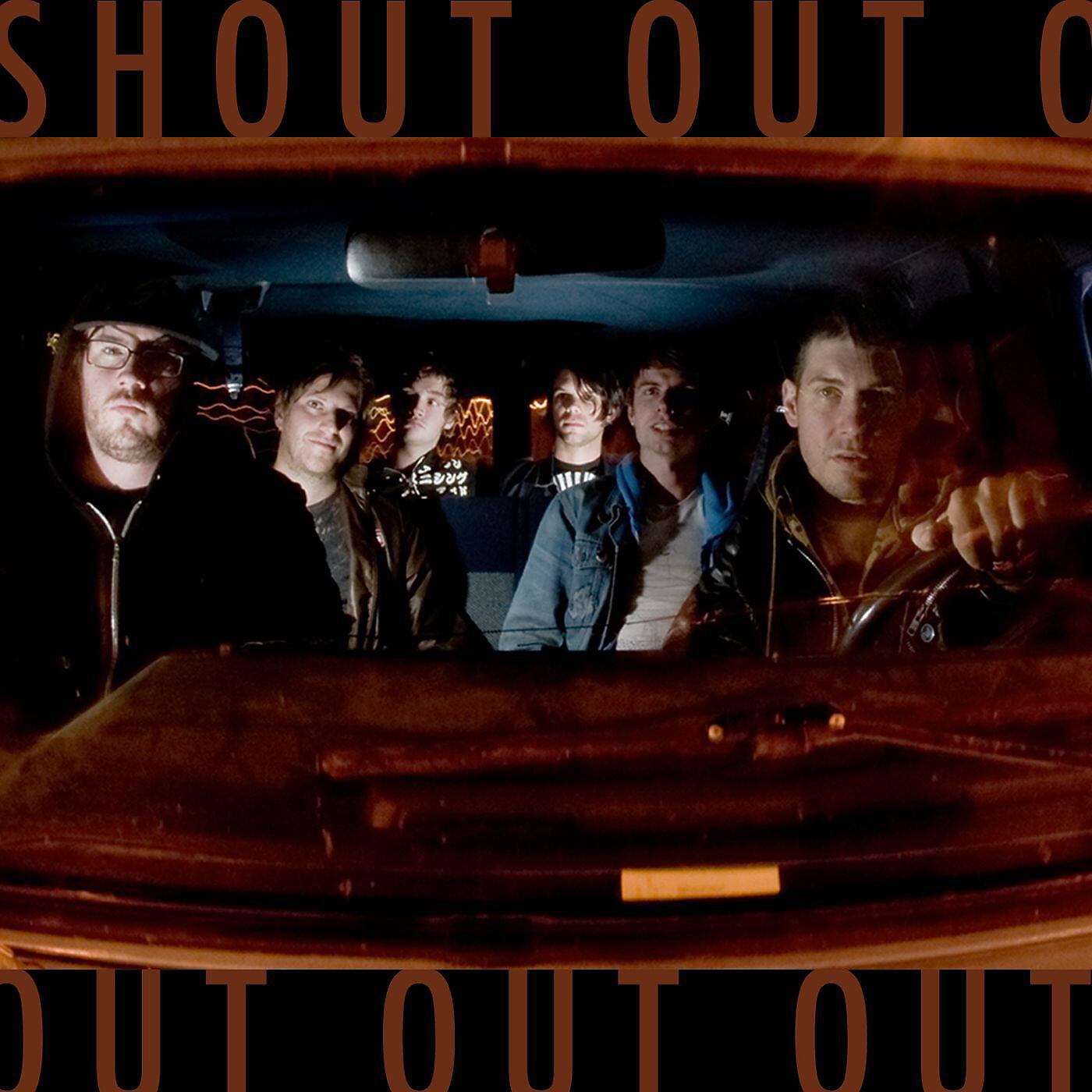 Shout Out Out Out Out - In The End It's Your Friends