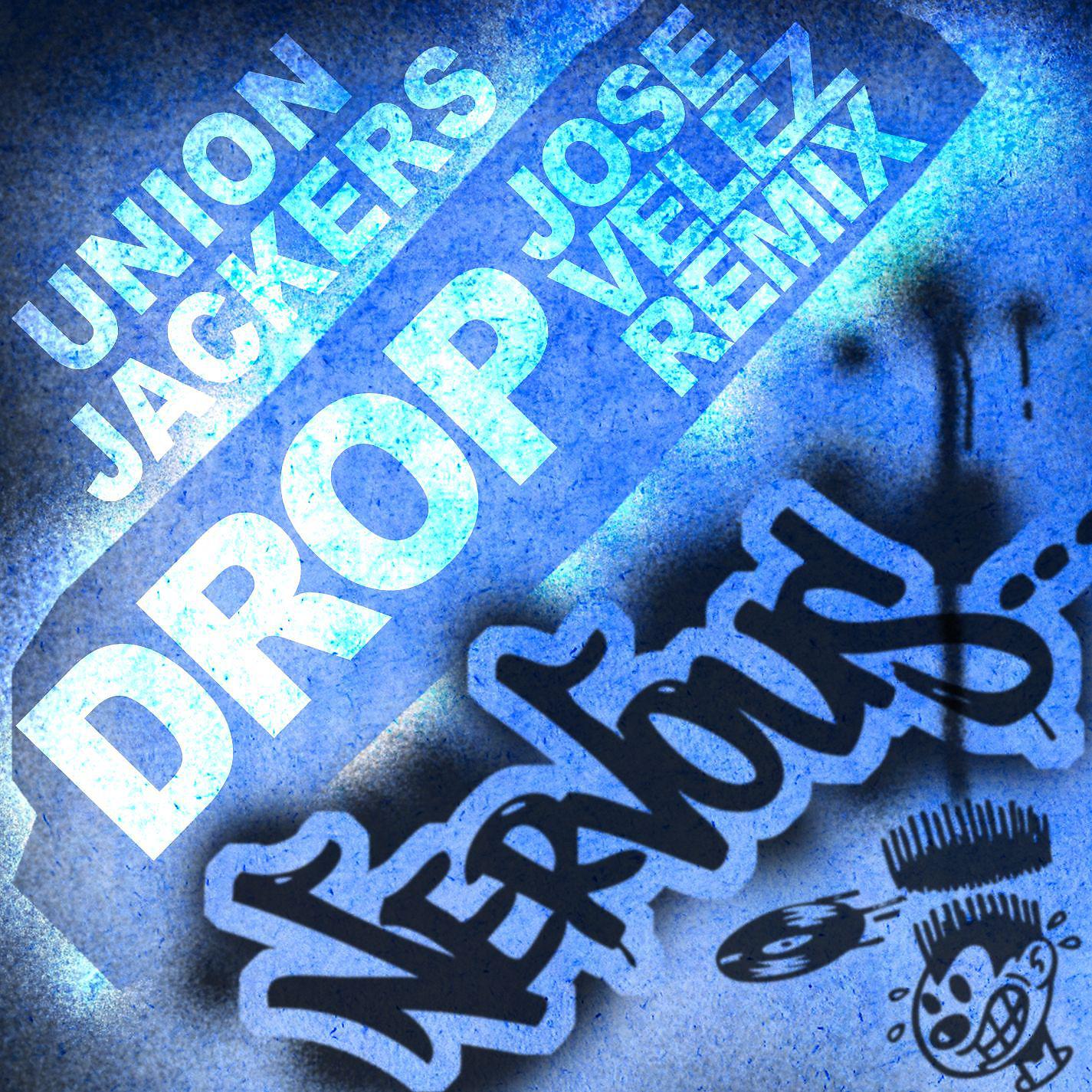 Постер альбома Drop [Jose Velez Remixes]