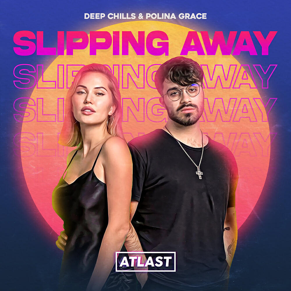 Deep Chills - Slipping Away