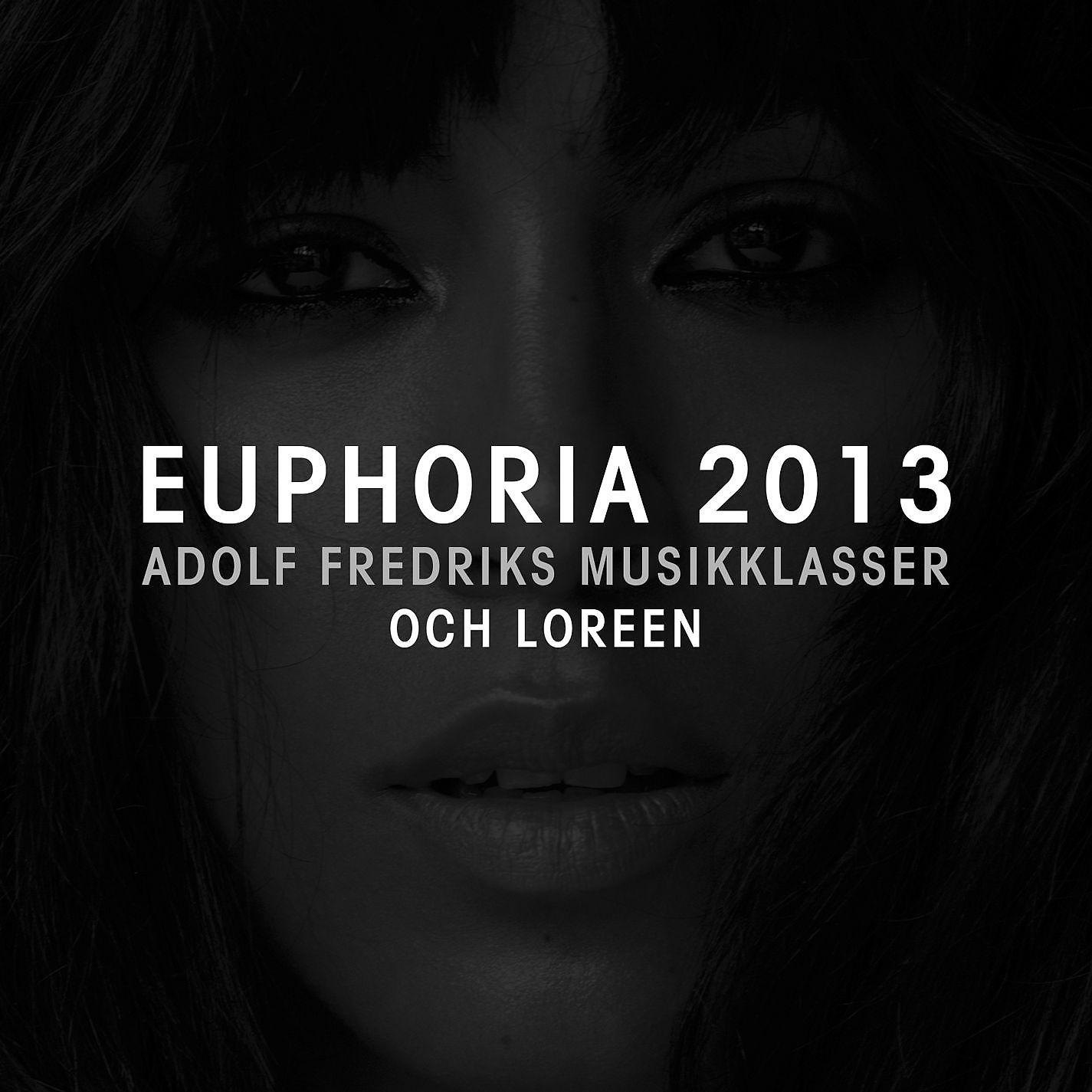 Постер альбома Euphoria 2013