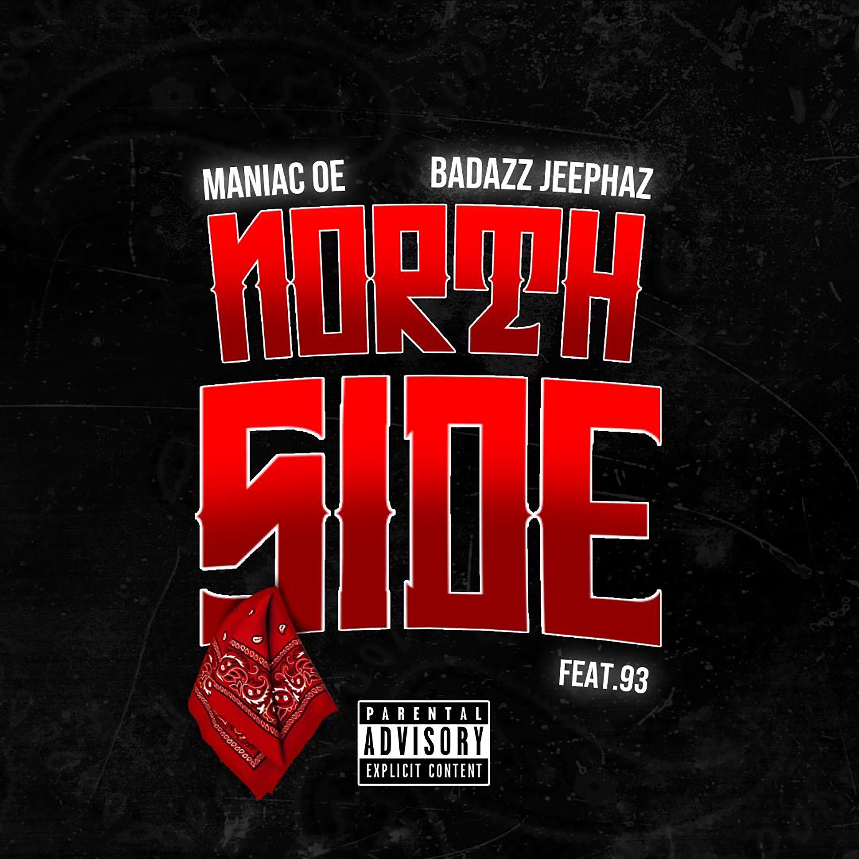 Maniac OE - North Side (feat. 93)