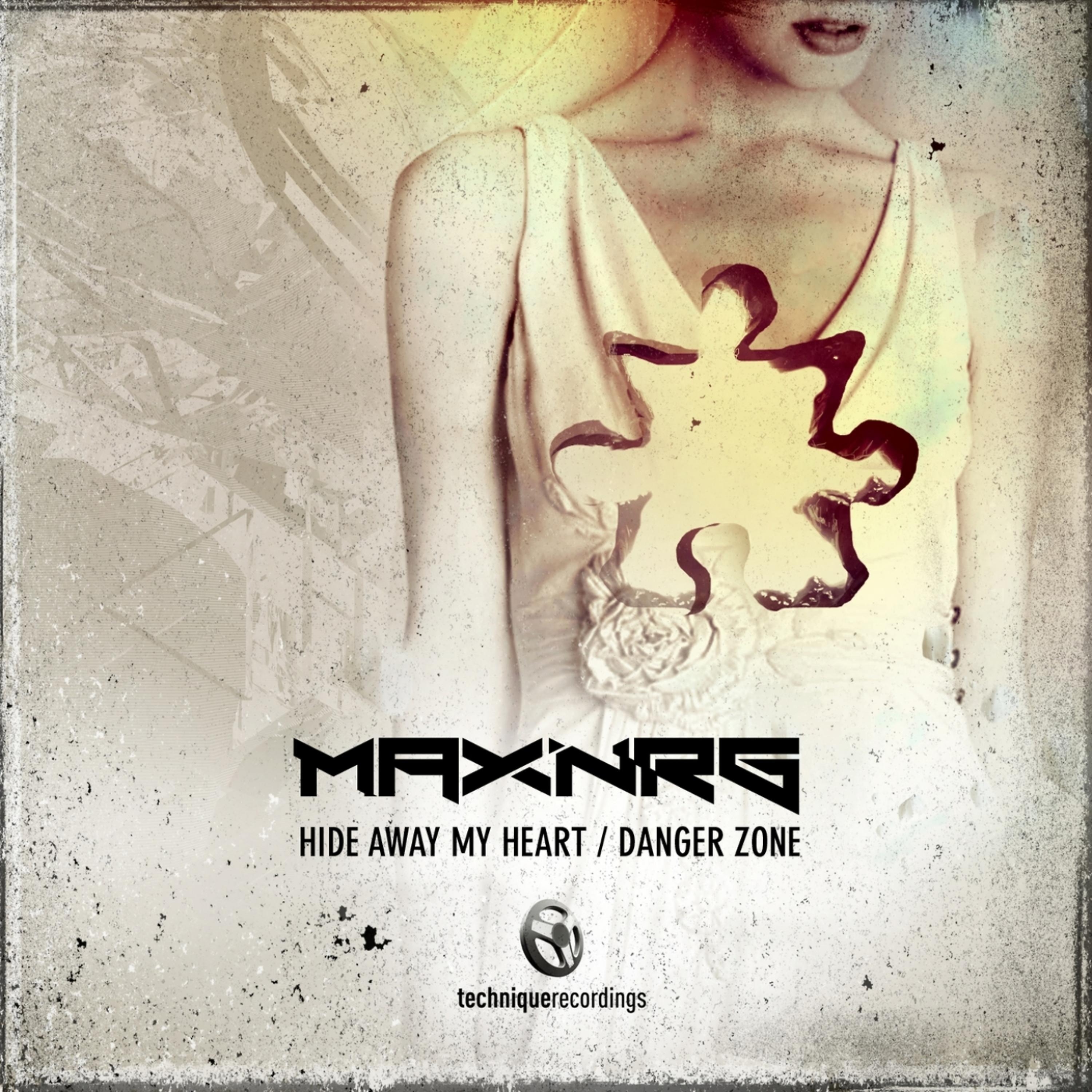Постер альбома Hide Away My Heart / Danger Zone