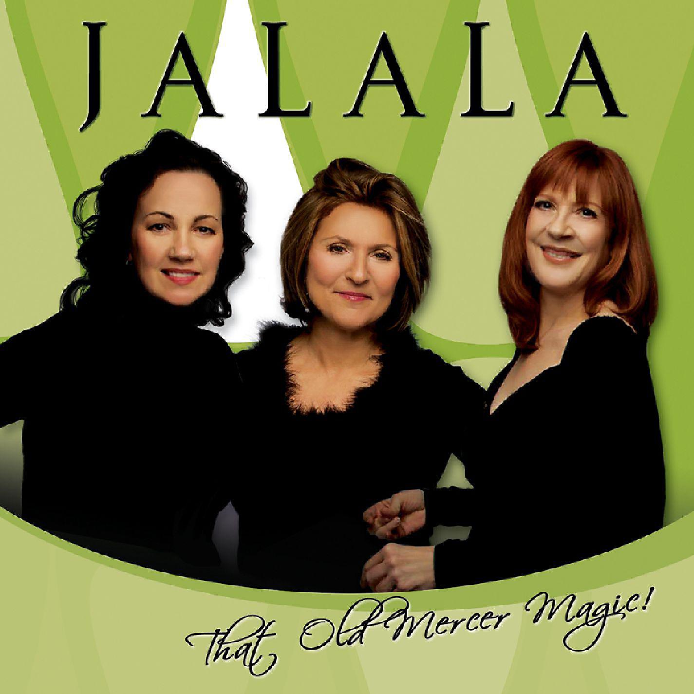 JaLaLa - Too Marvelous For Words