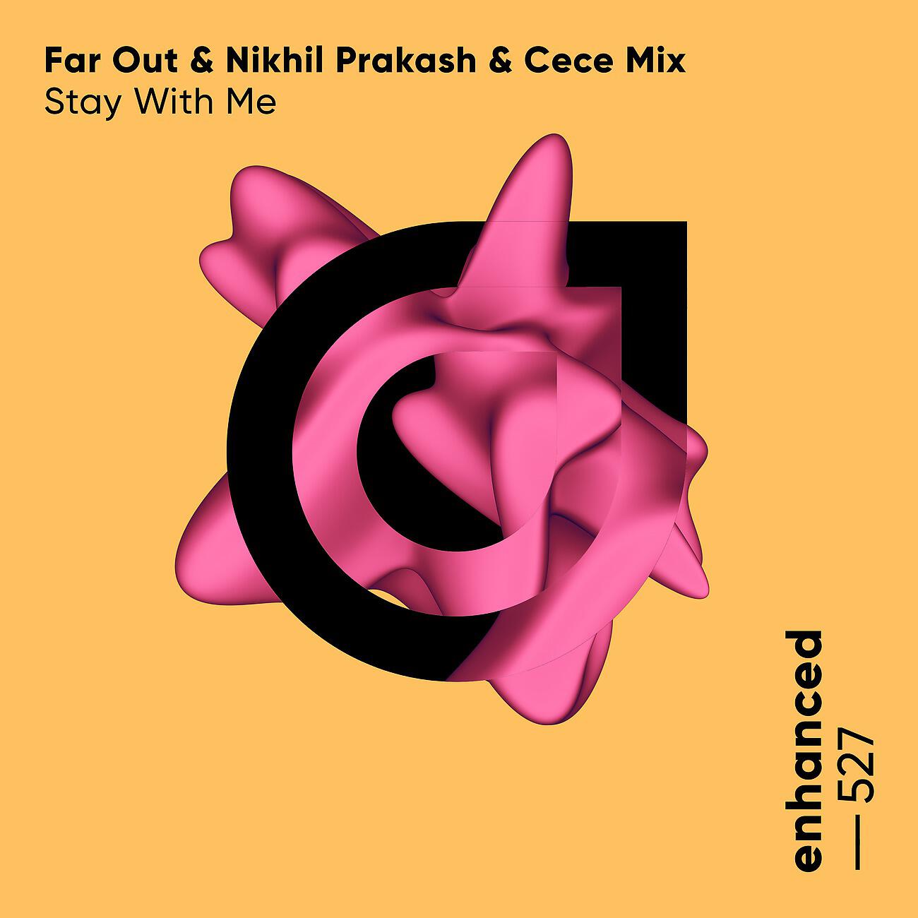 Far Out - Stay With Me (Extended Mix)