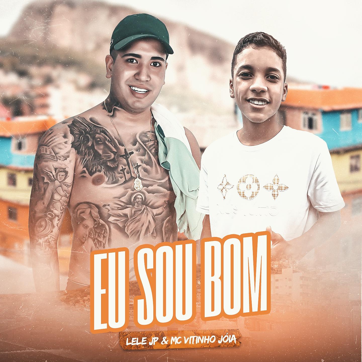 Постер альбома Eu Sou Bom