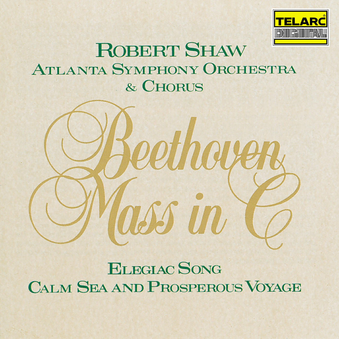 Robert Shaw - Beethoven: Calm Sea and Prosperous Voyage, Op. 112