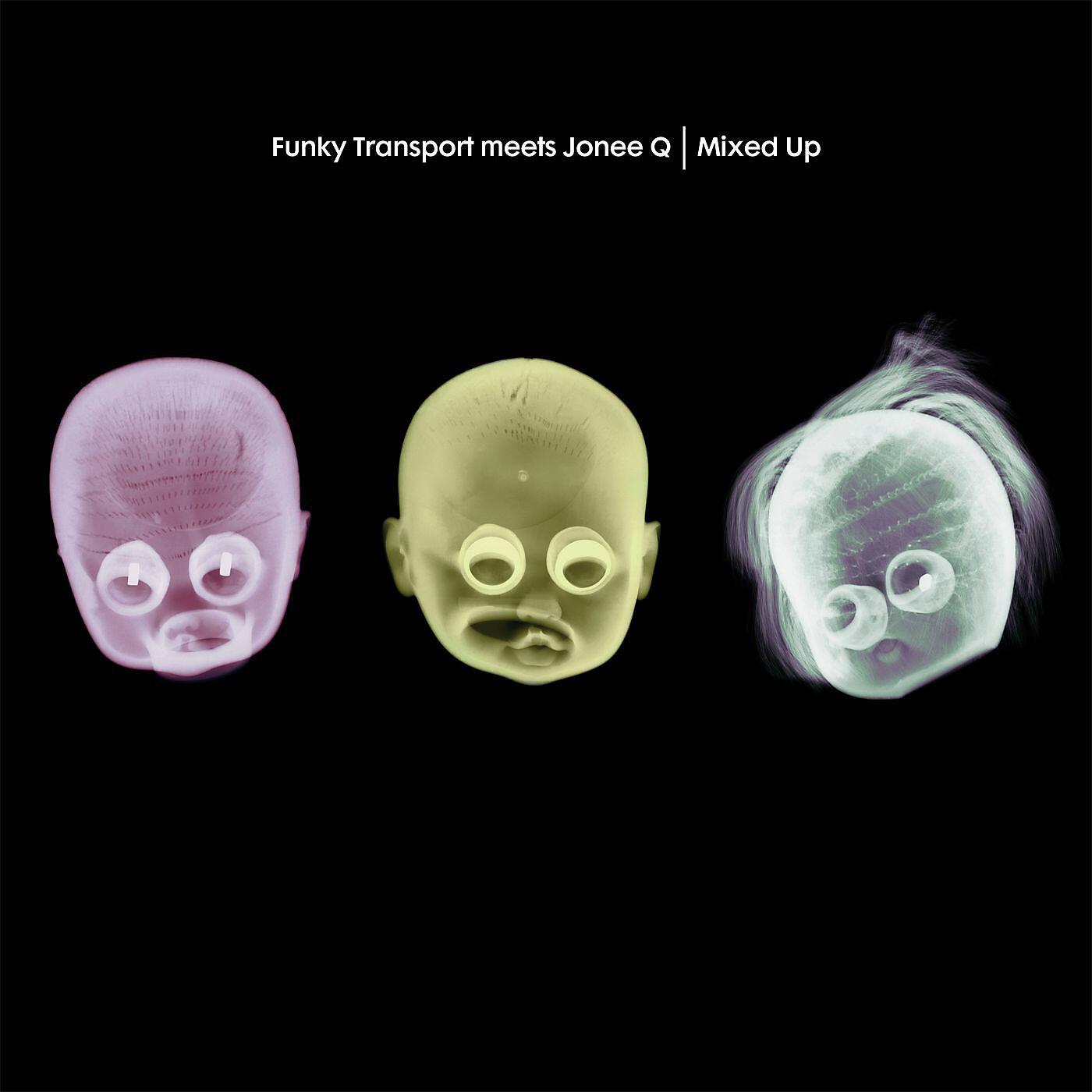 Funky Transport meets Jonee Q - Mixed Up (Style of Eye Remix)