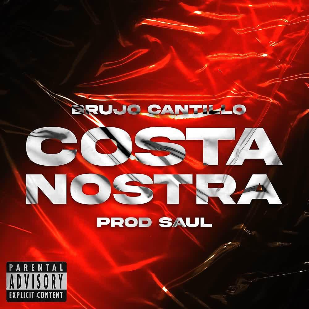 Brujo Cantillo - Costa Nostra