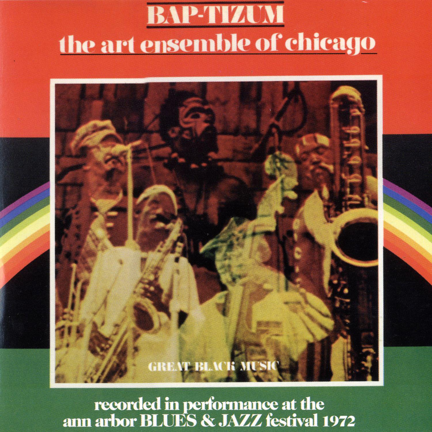 Постер альбома Bap-Tizum -Performance At The Ann Arbor Blues Festival