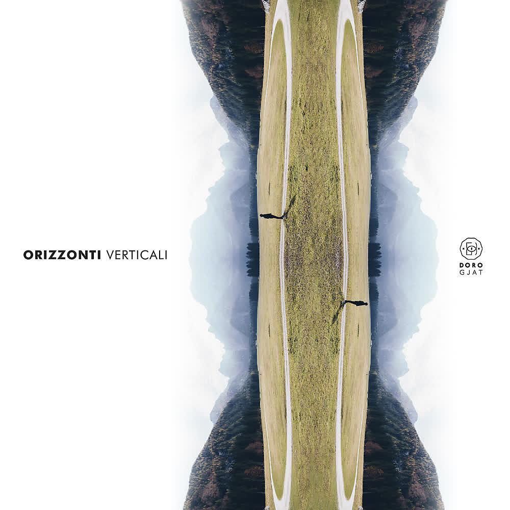 Постер альбома Orizzonti verticali