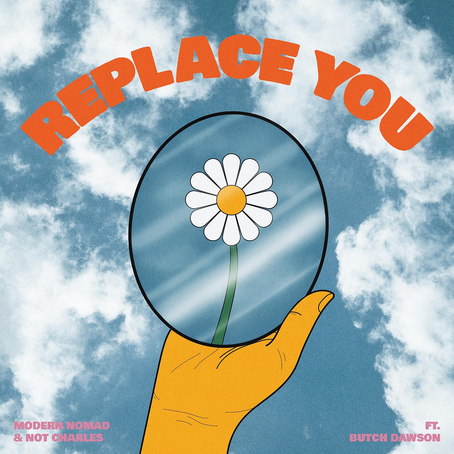 Постер альбома Replace You (feat. Butch Dawson)