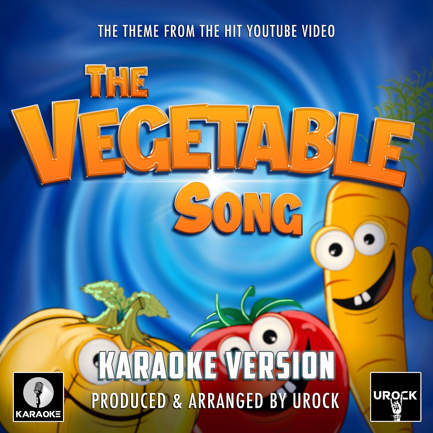 Постер альбома The Vegetable Song (From "Kids Learning Tube") (Karaoke Version)