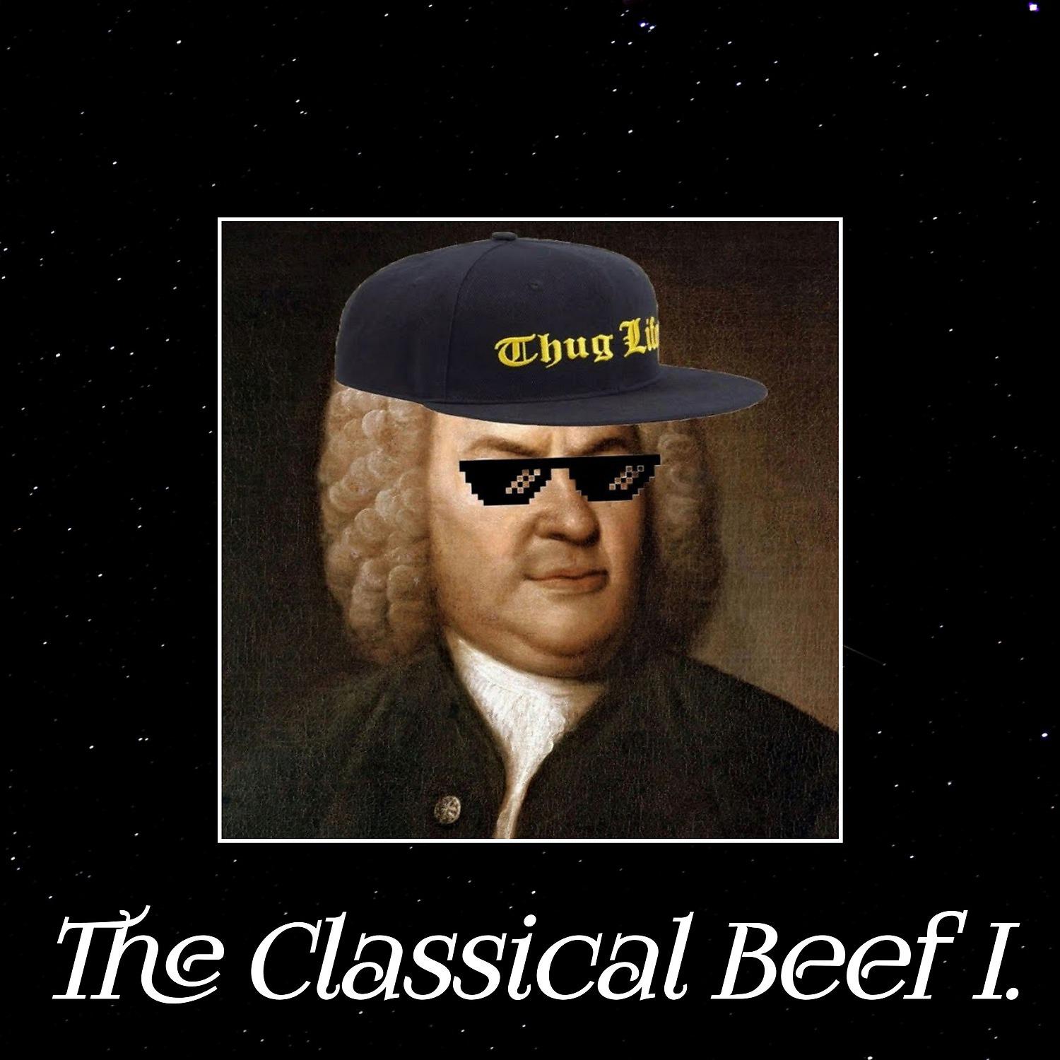 Постер альбома The Classical Beef 1