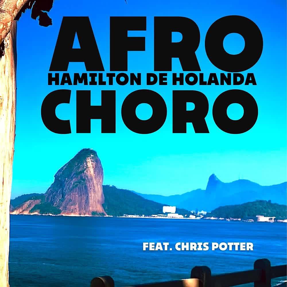 Постер альбома Afro Choro