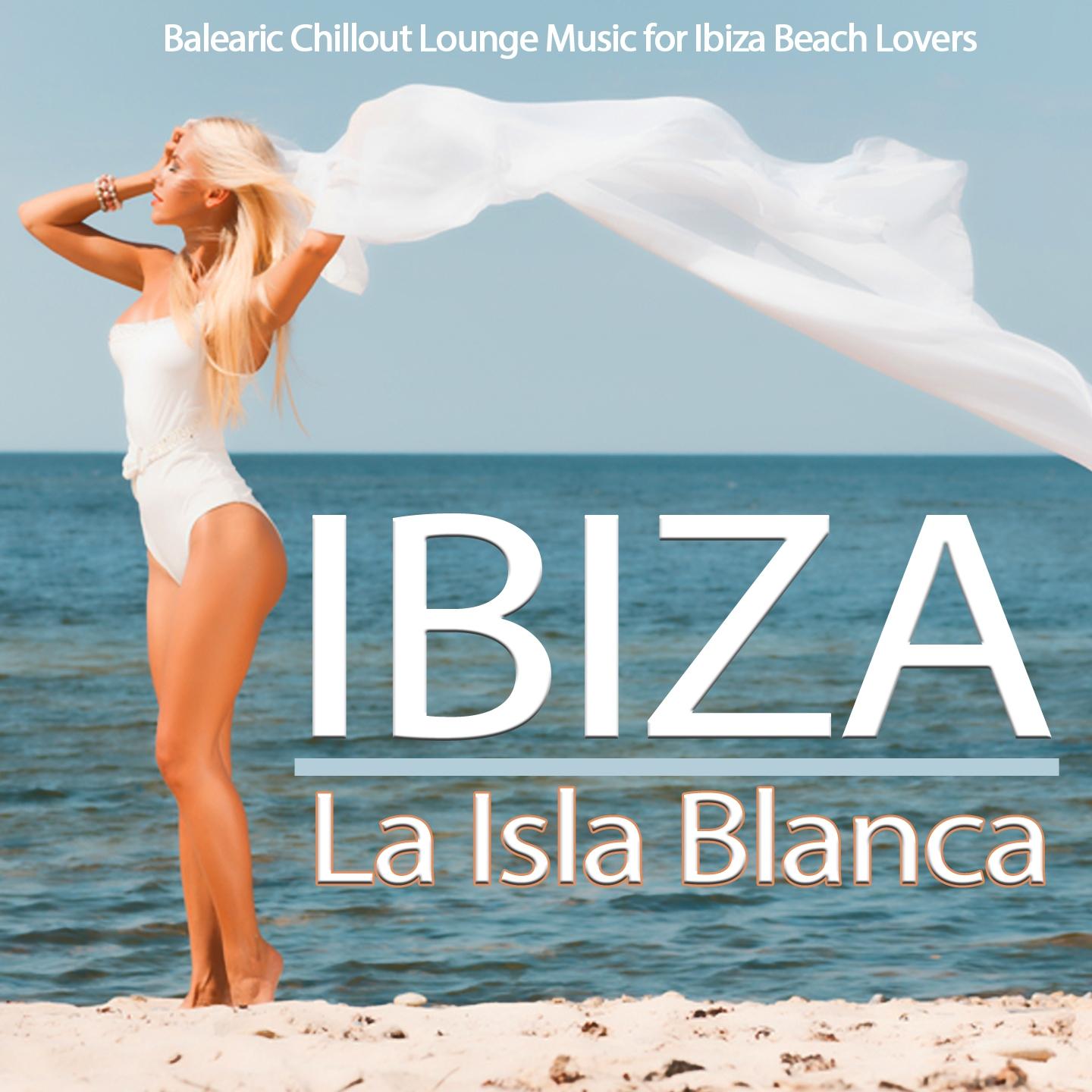 Постер альбома Ibiza-La Isla Blanca