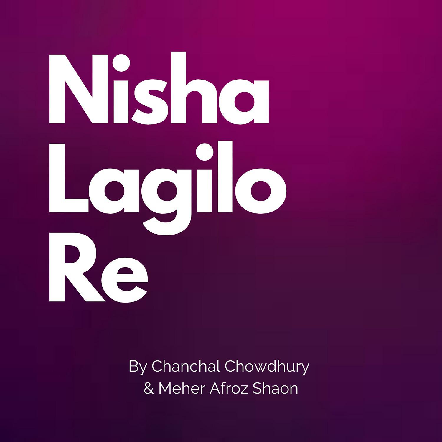 Постер альбома Nisha Lagilo Re