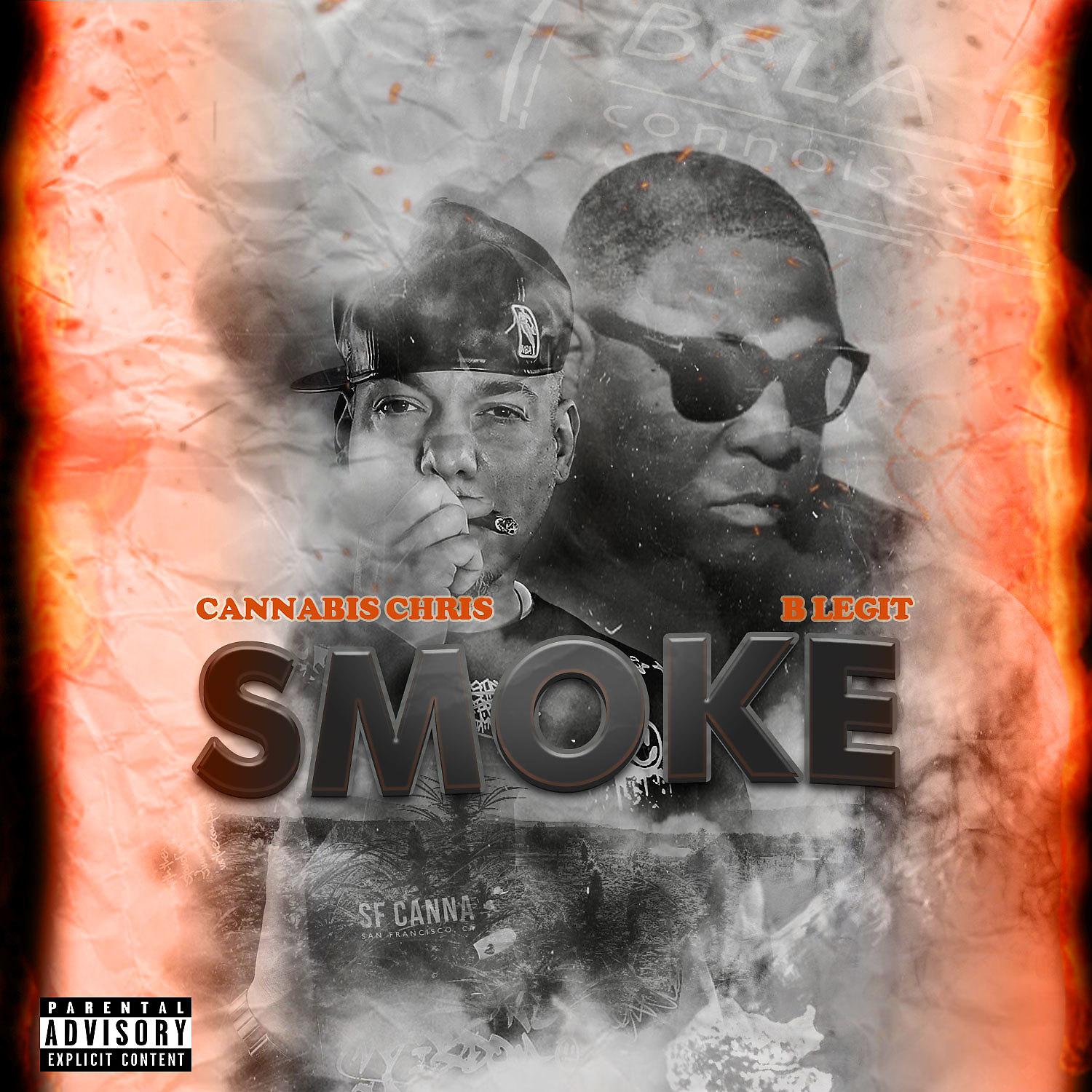 Постер альбома Smoke (feat. B-Legit)