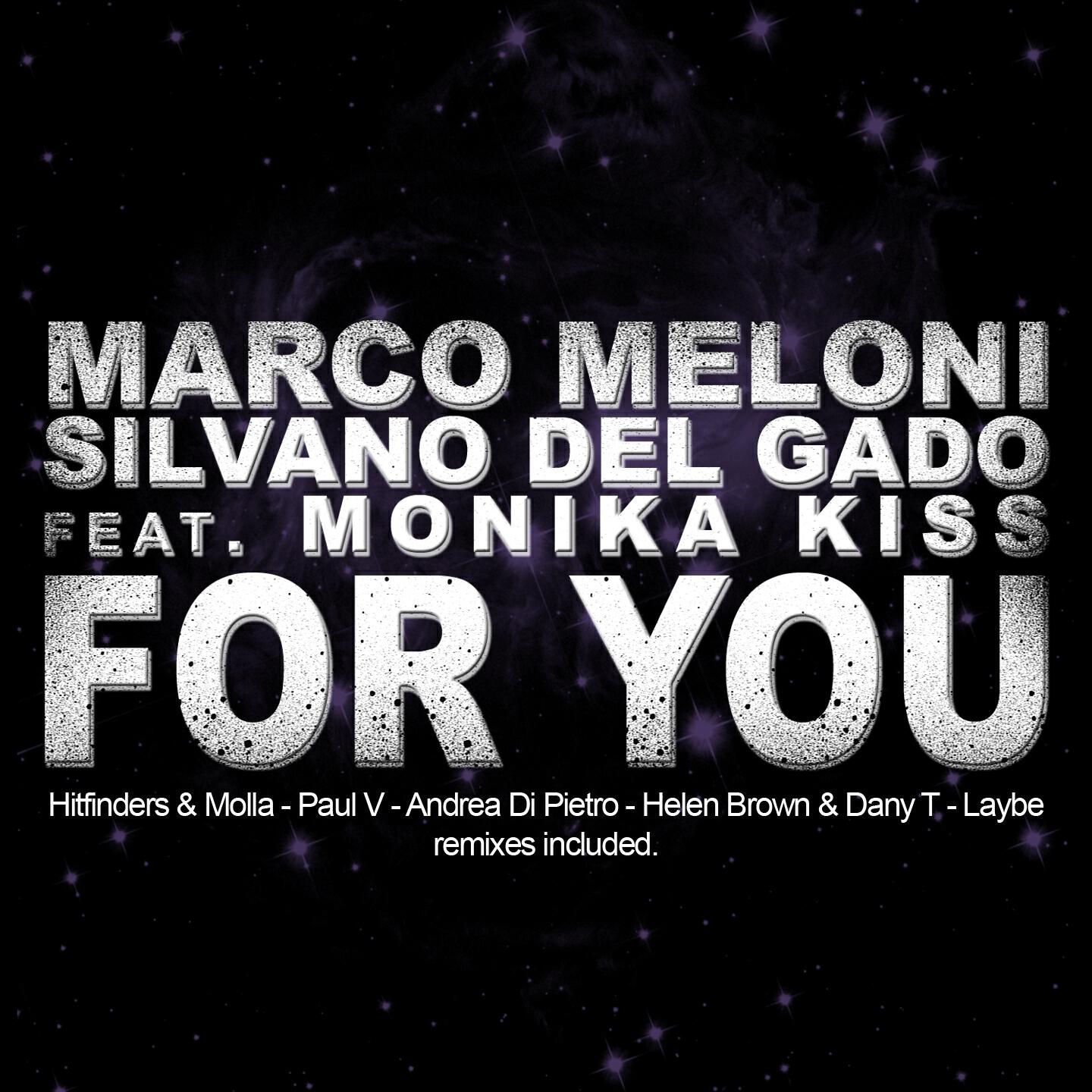 Marco Meloni - For You (Helen Brown & Dany T Remix)