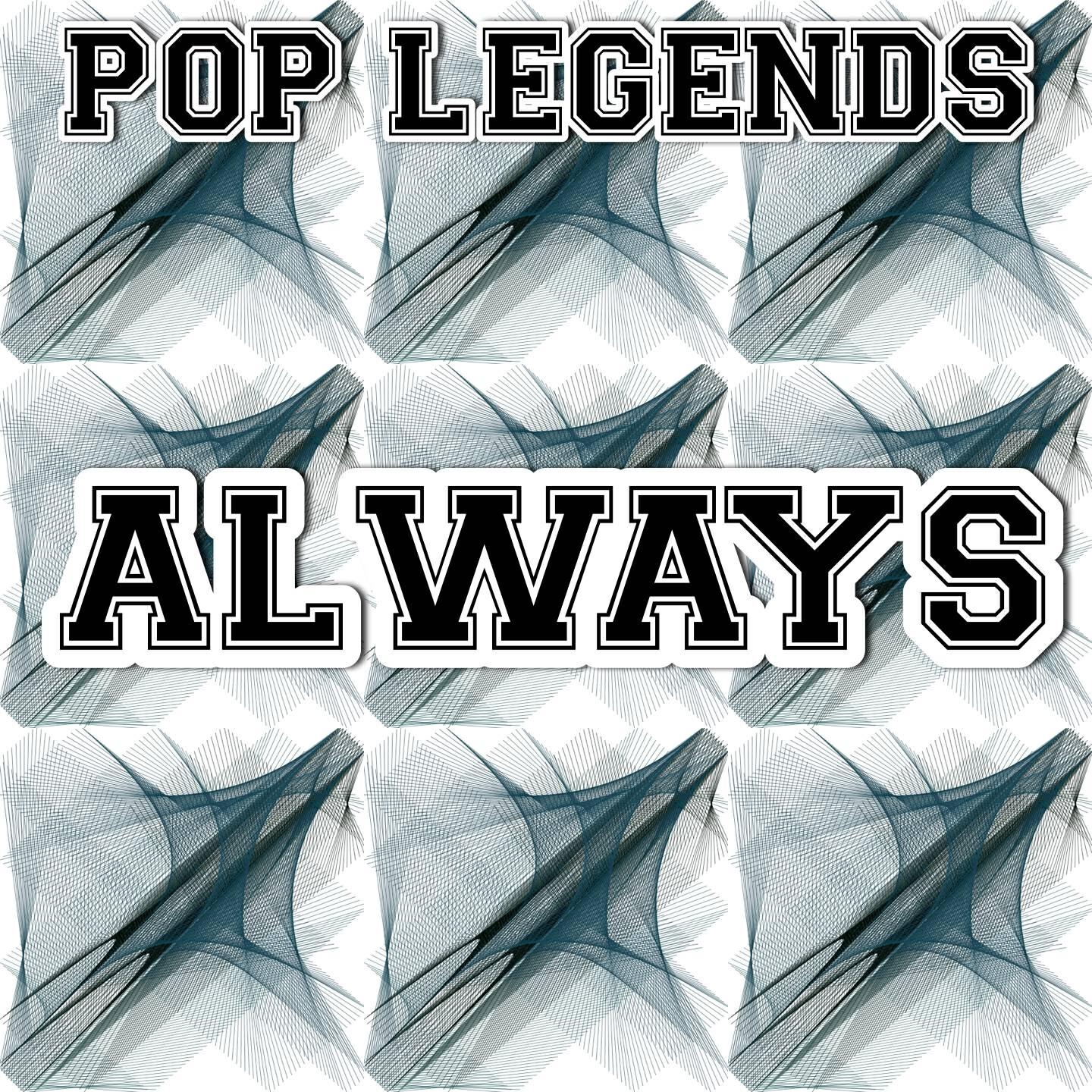 Pop Legends - Always (Route 94 Remix) [Karaoke Version] [Originally Performed By MK & Alana]