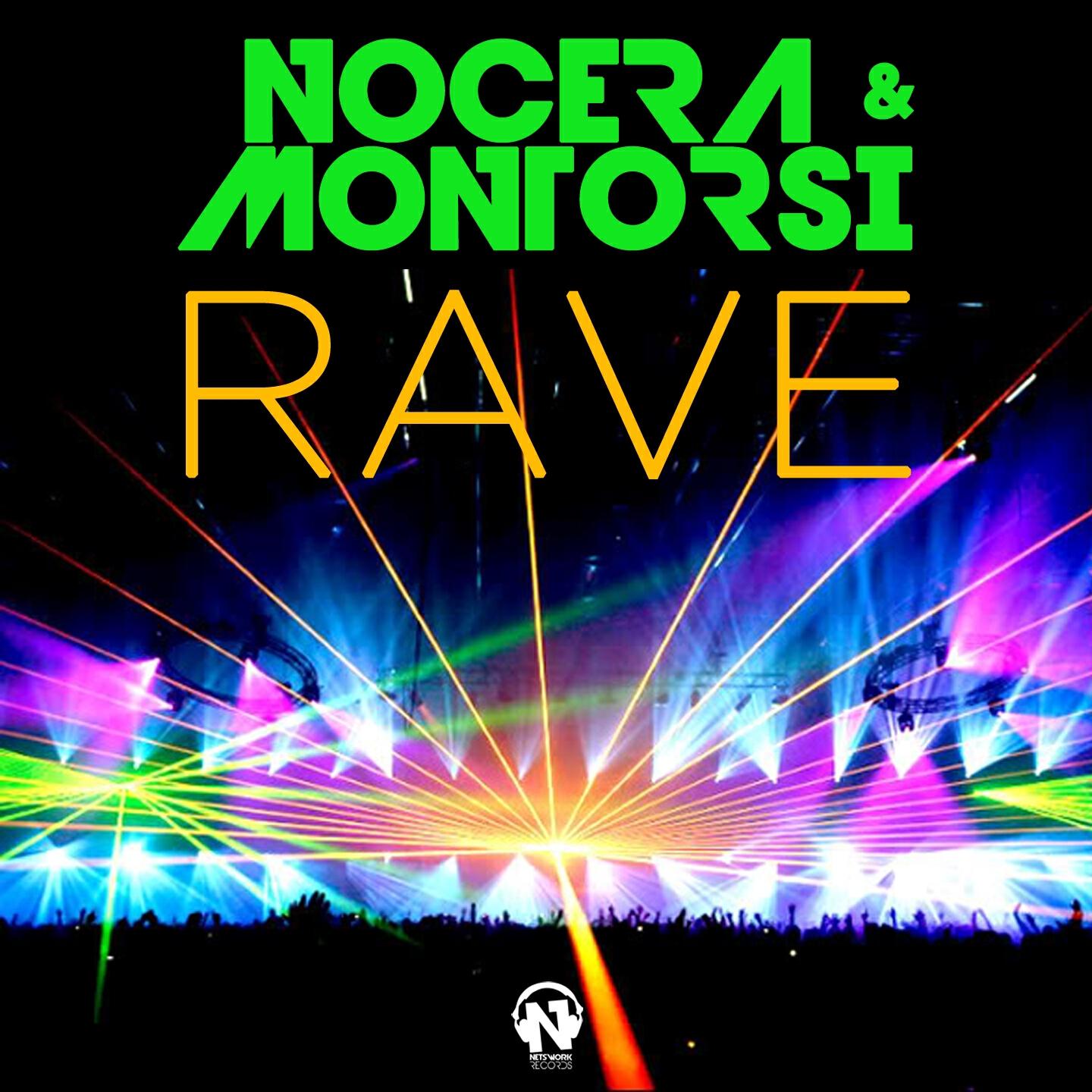 Alex Nocera, Montorsi - Rave (Radio Edit)