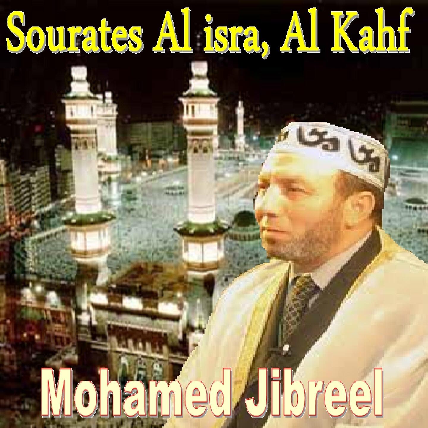 Mohamed Jibreel - Sourate Al Isra