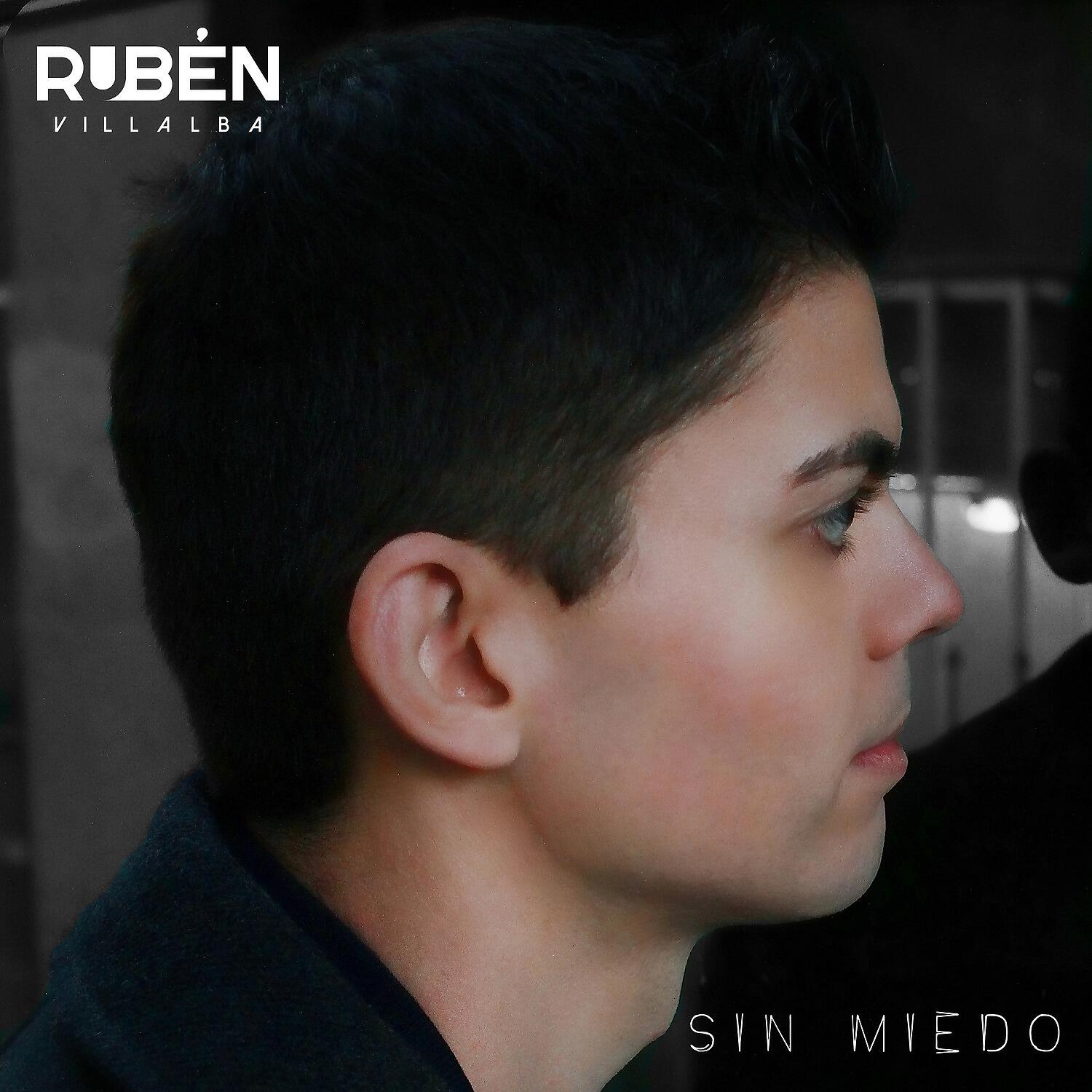Ruben Villalba - Sin Miedo