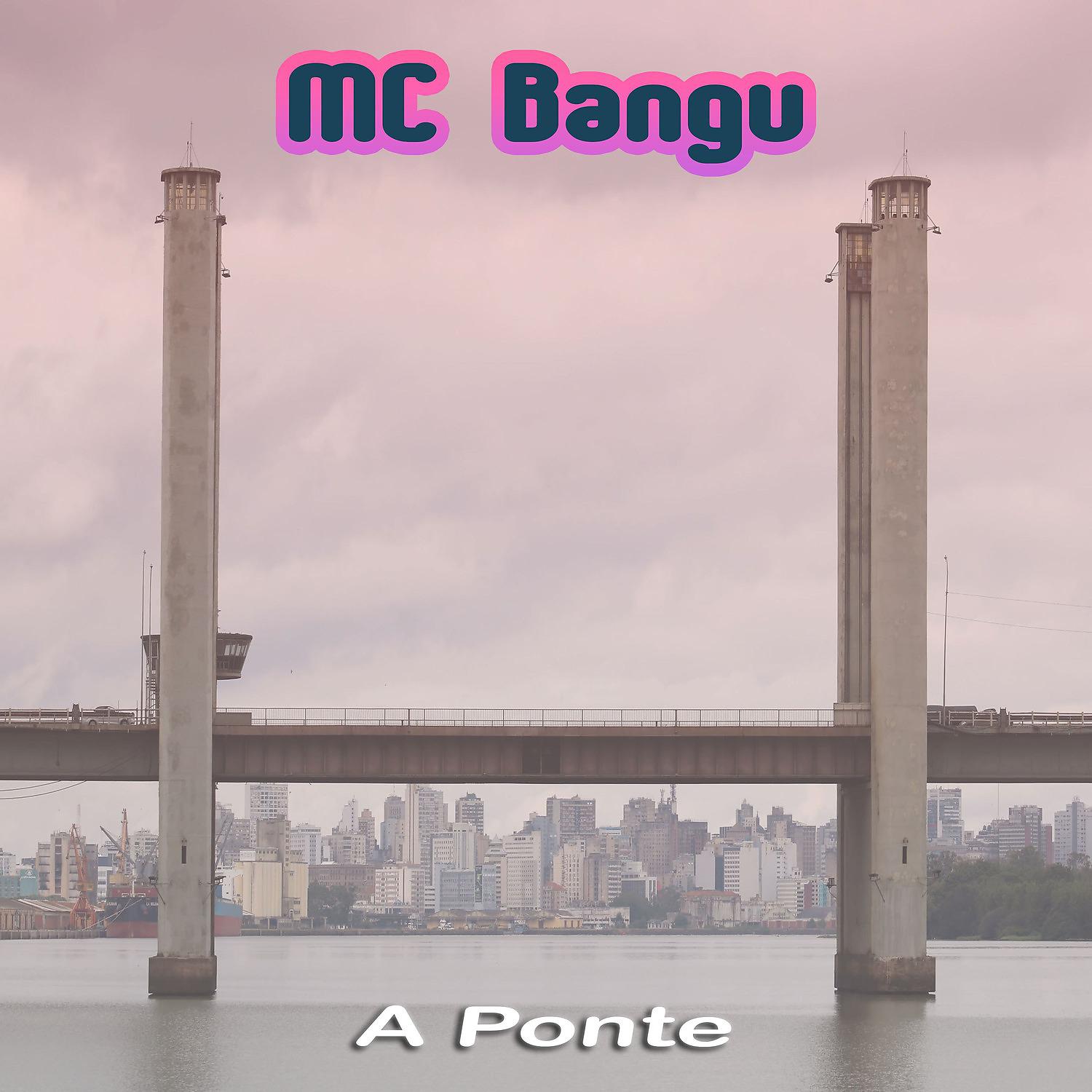 Постер альбома A Ponte