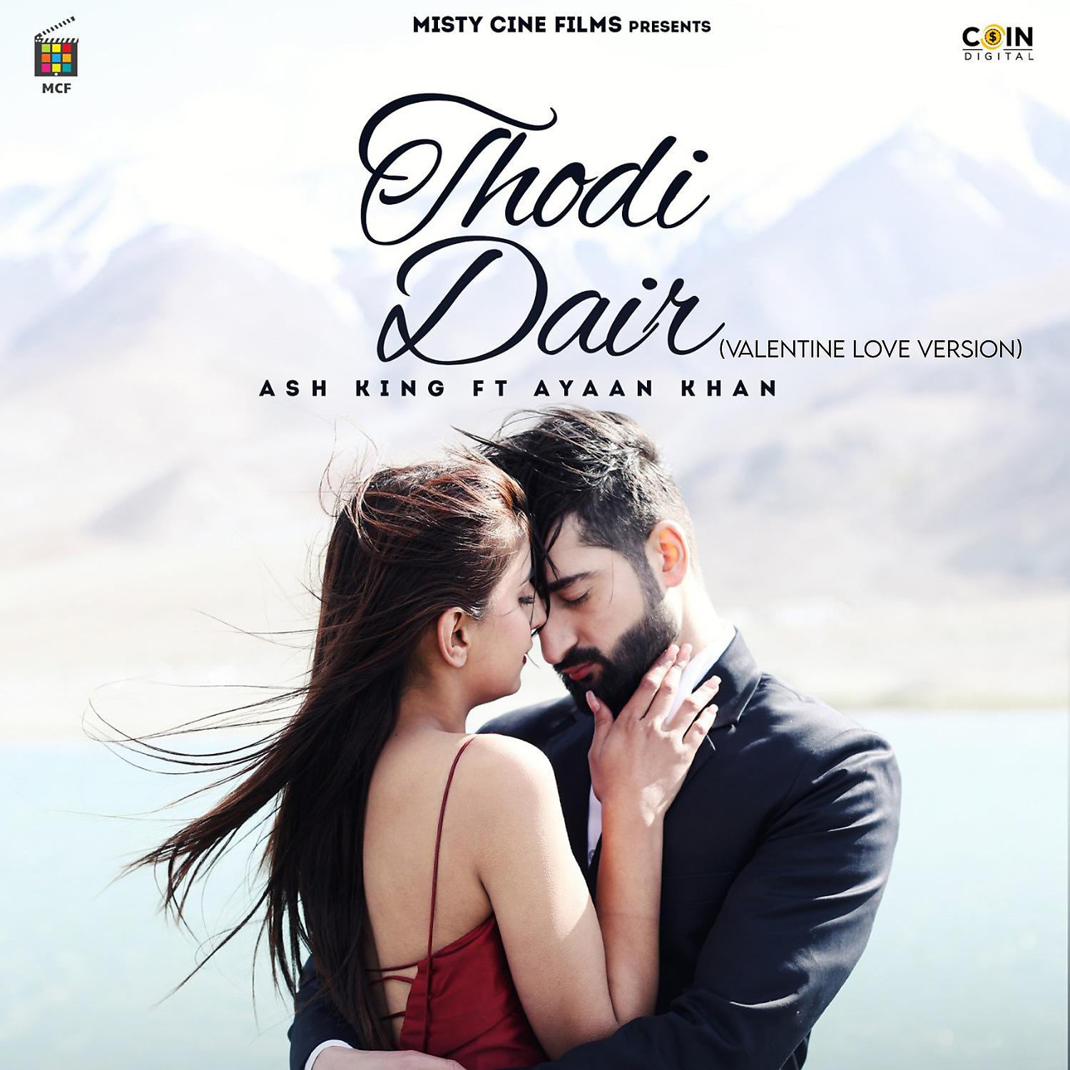 Постер альбома Thodi Dair (Valentine Love Version)