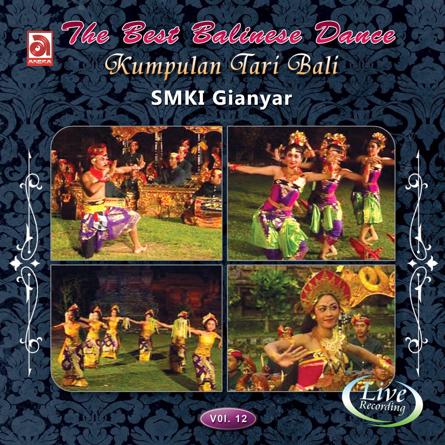 Постер альбома The Best Balinese Dance, Vol. 12