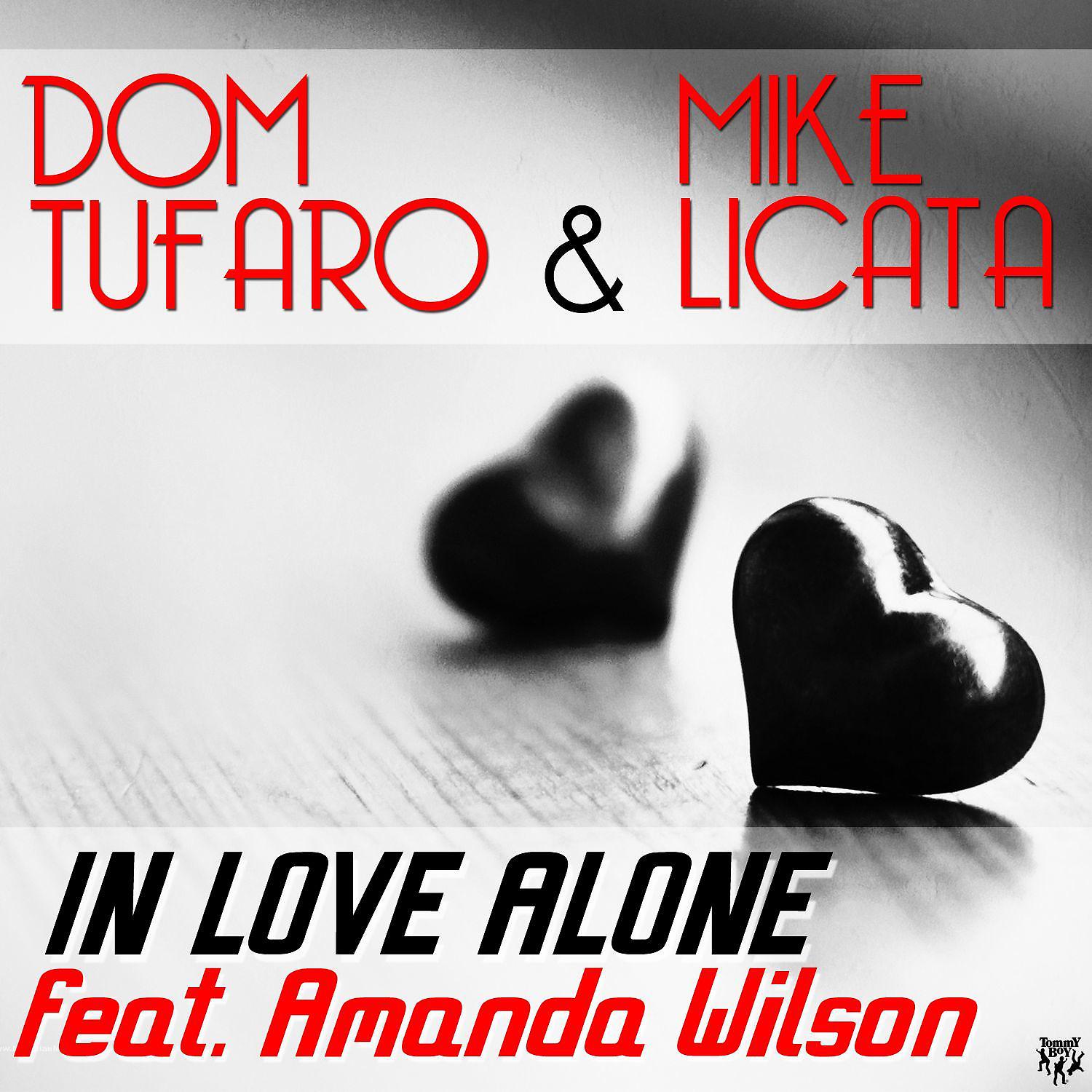 Постер альбома In Love Alone (feat. Amanda Wilson)