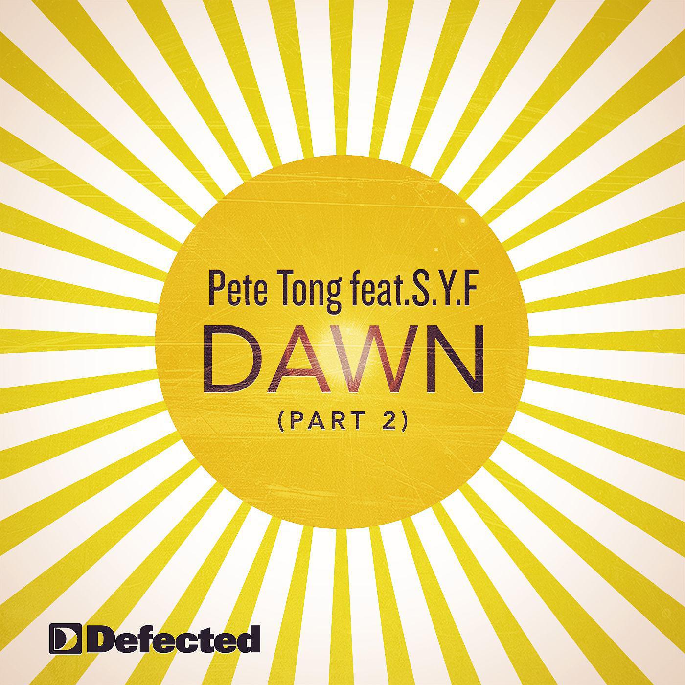 Постер альбома Dawn (Part 2) (feat. S.Y.F.)