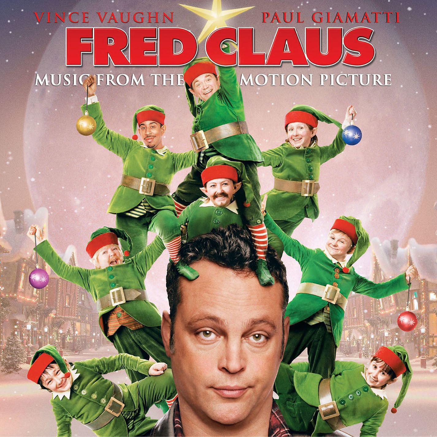 Постер альбома Music From The Motion Picture Fred Claus