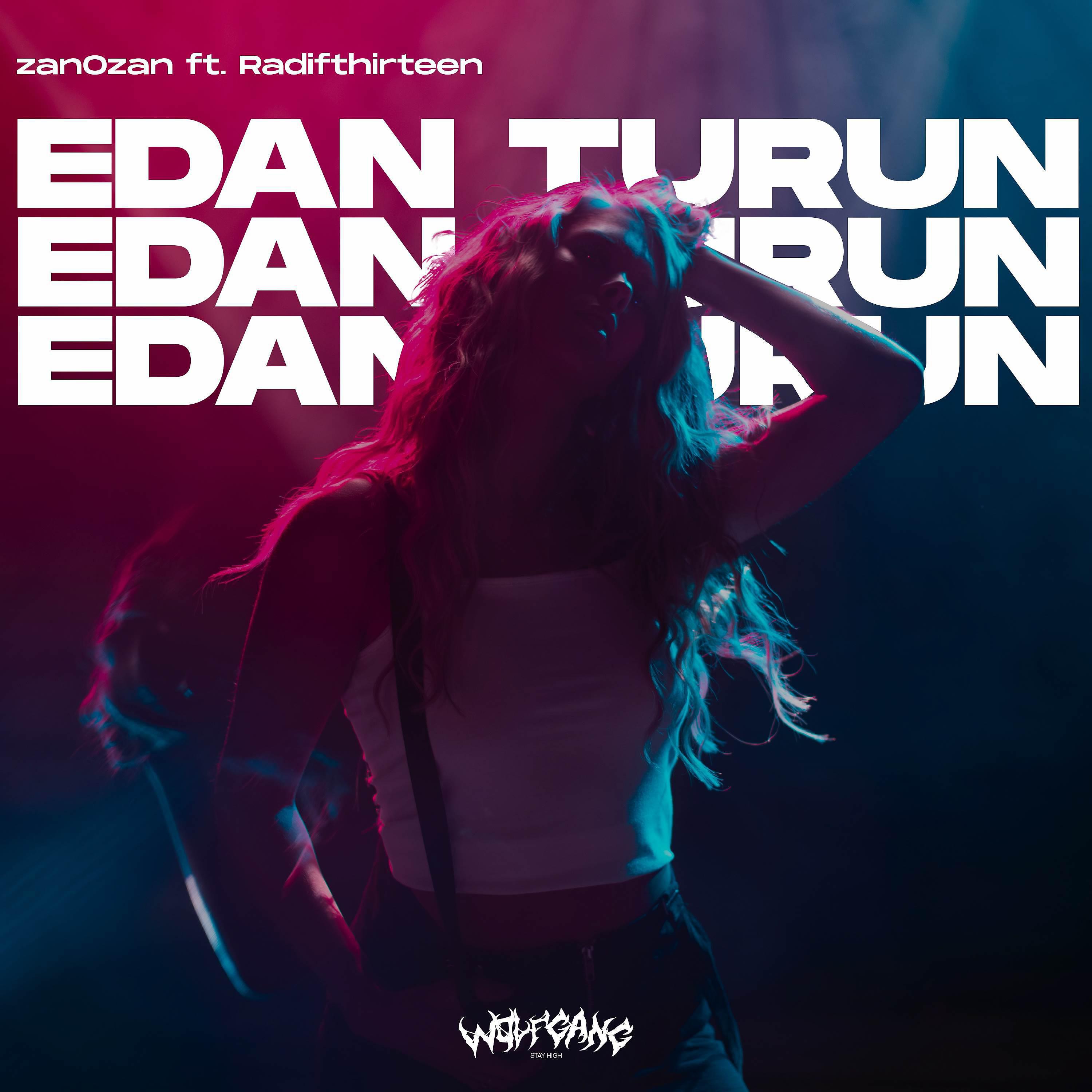 Постер альбома Edan Turun (feat. Radifthirteen)