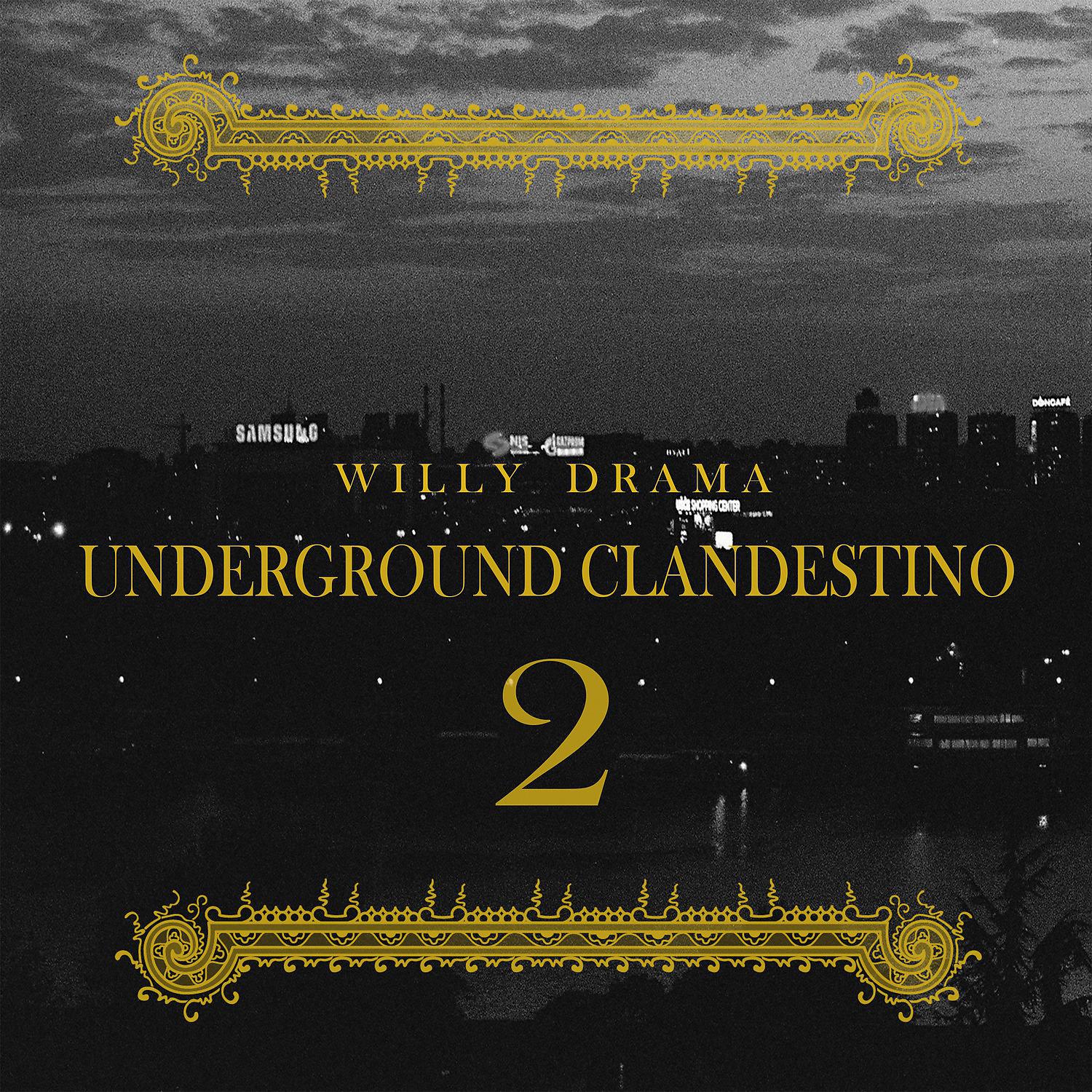 Постер альбома Underground Clandestino II
