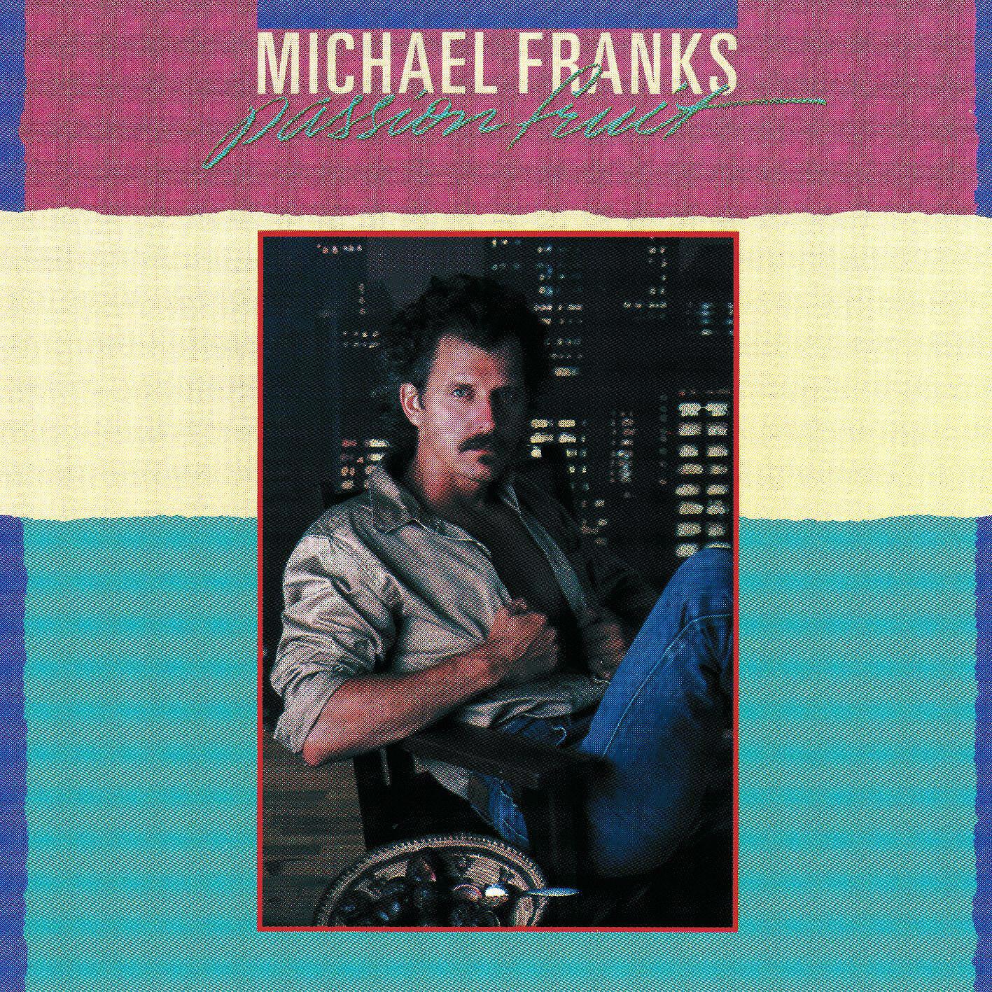 MICHAEL FRANKS - How the Garden Grows