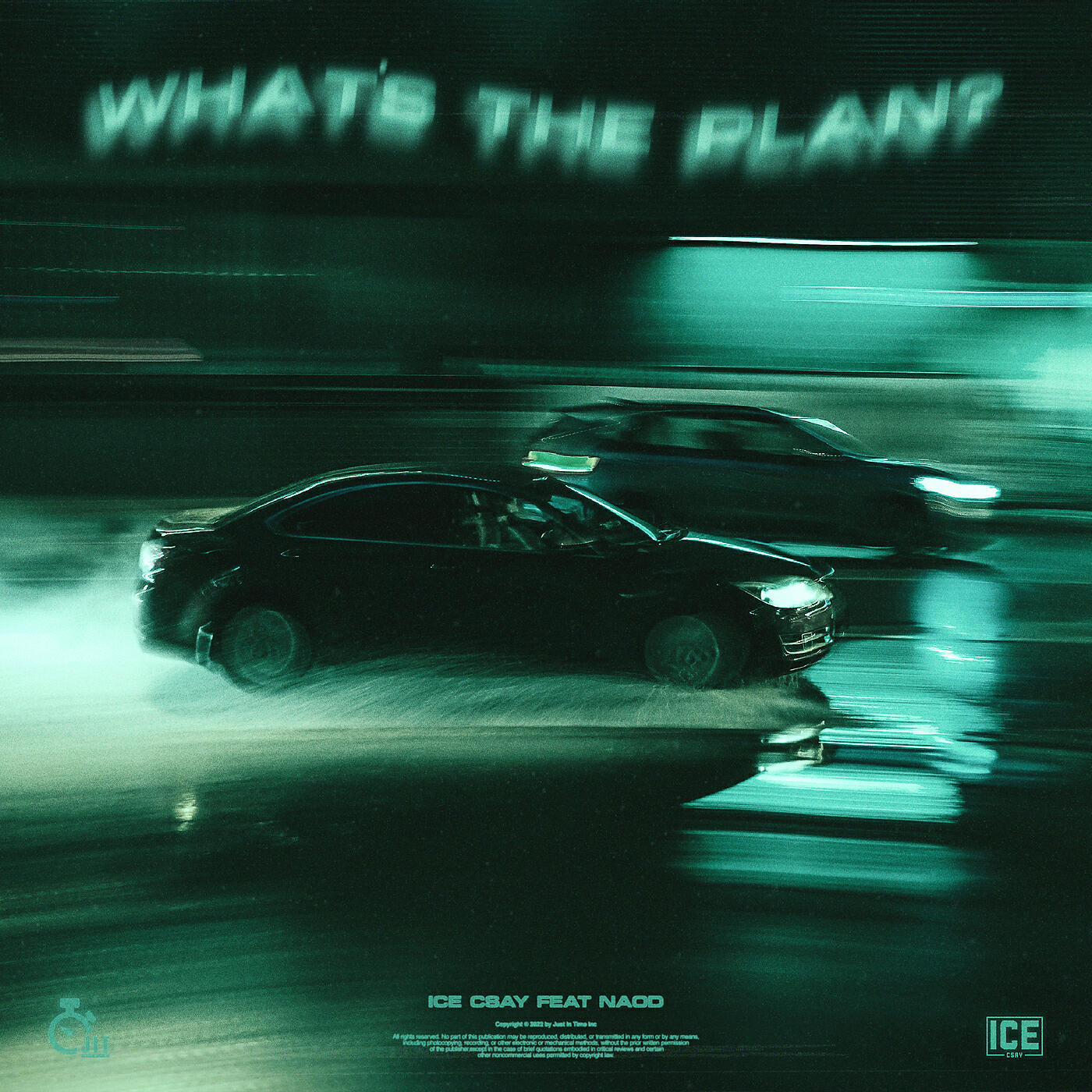 Ice Csay - What's The Plan?