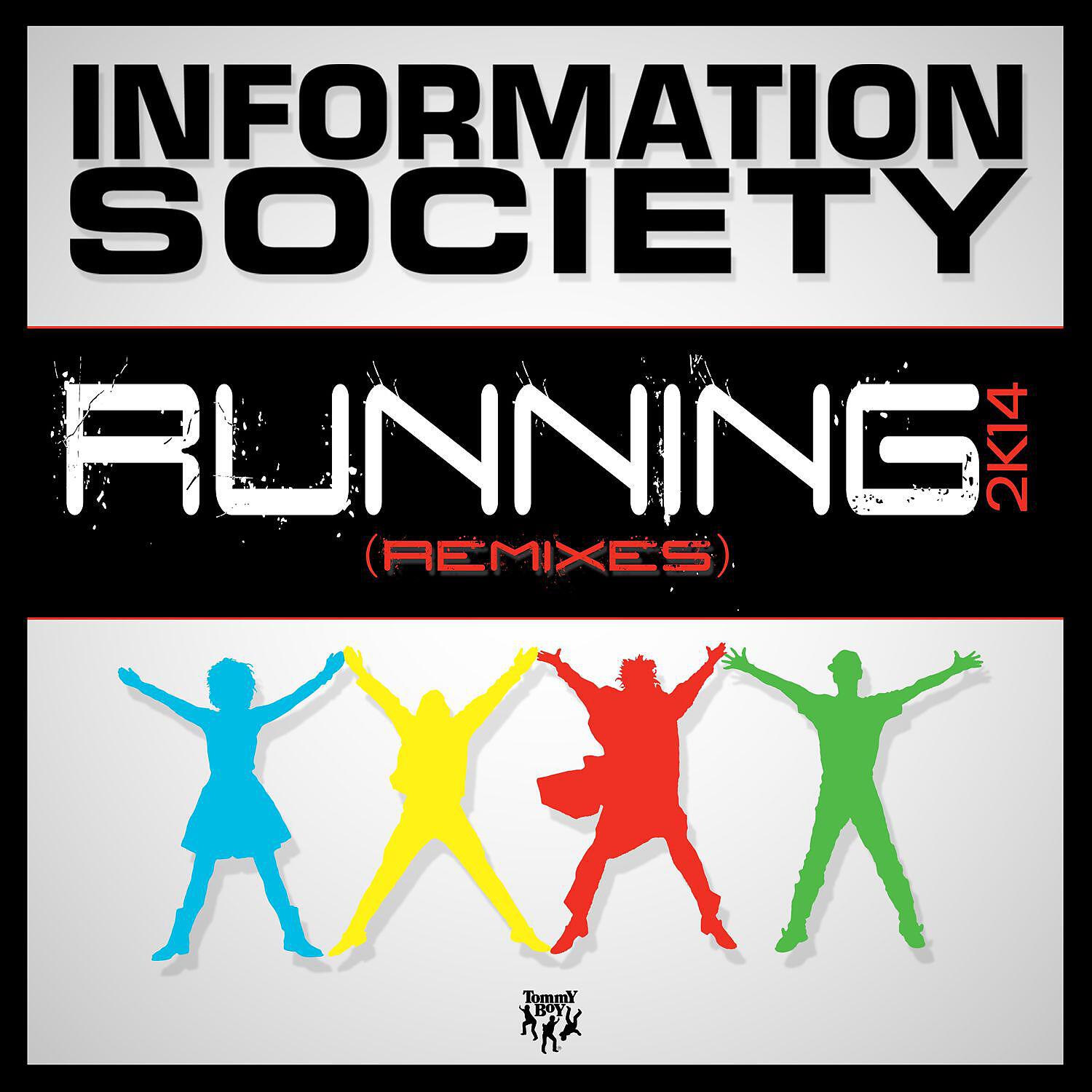 Information Society - Running 2K14 (Todd Terry Dub)
