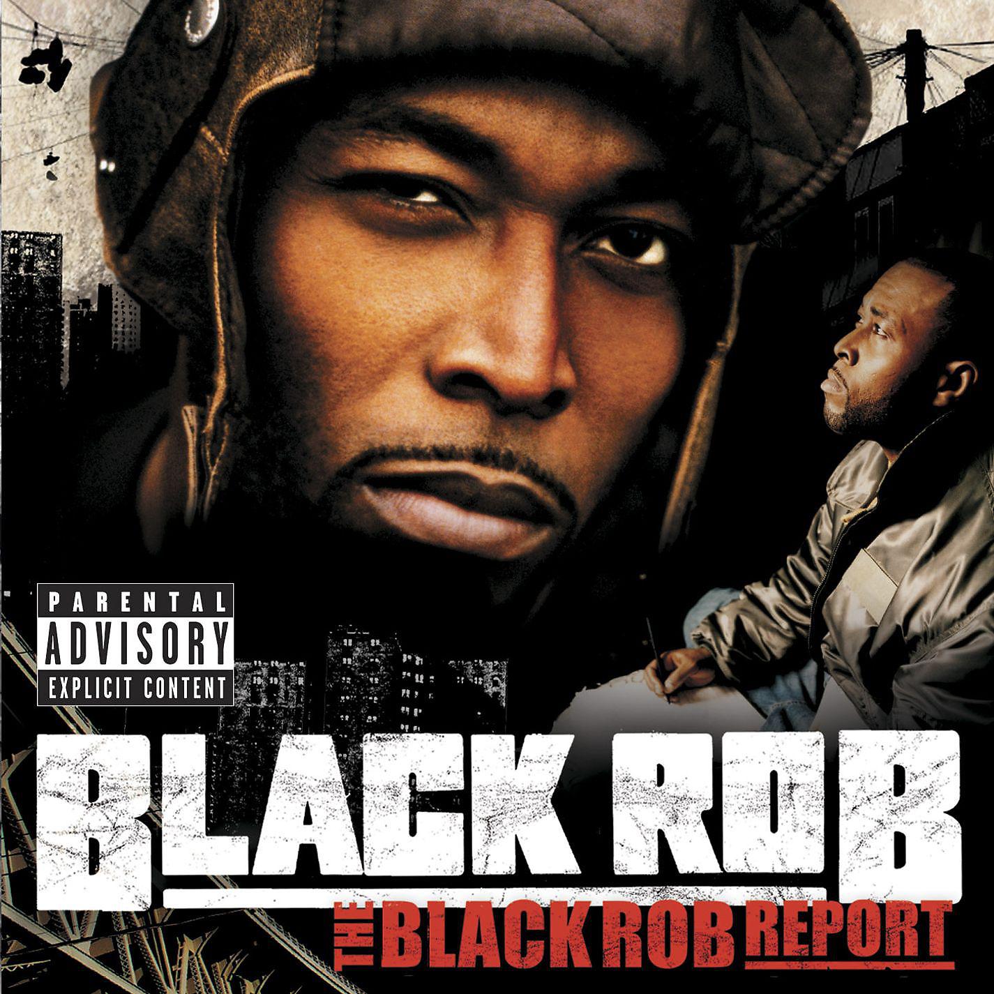 Постер альбома The Black Rob Report  (U.S. Version)
